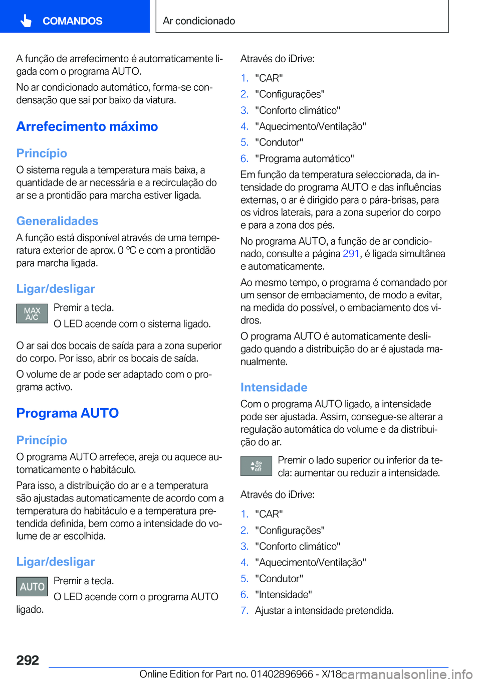 BMW 3 SERIES 2019  Manual do condutor (in Portuguese) �A��f�u�n�