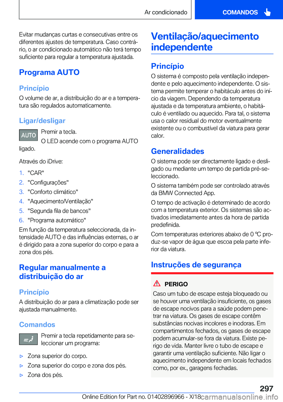 BMW 3 SERIES 2019  Manual do condutor (in Portuguese) �E�v�i�t�a�r��m�u�d�a�n�