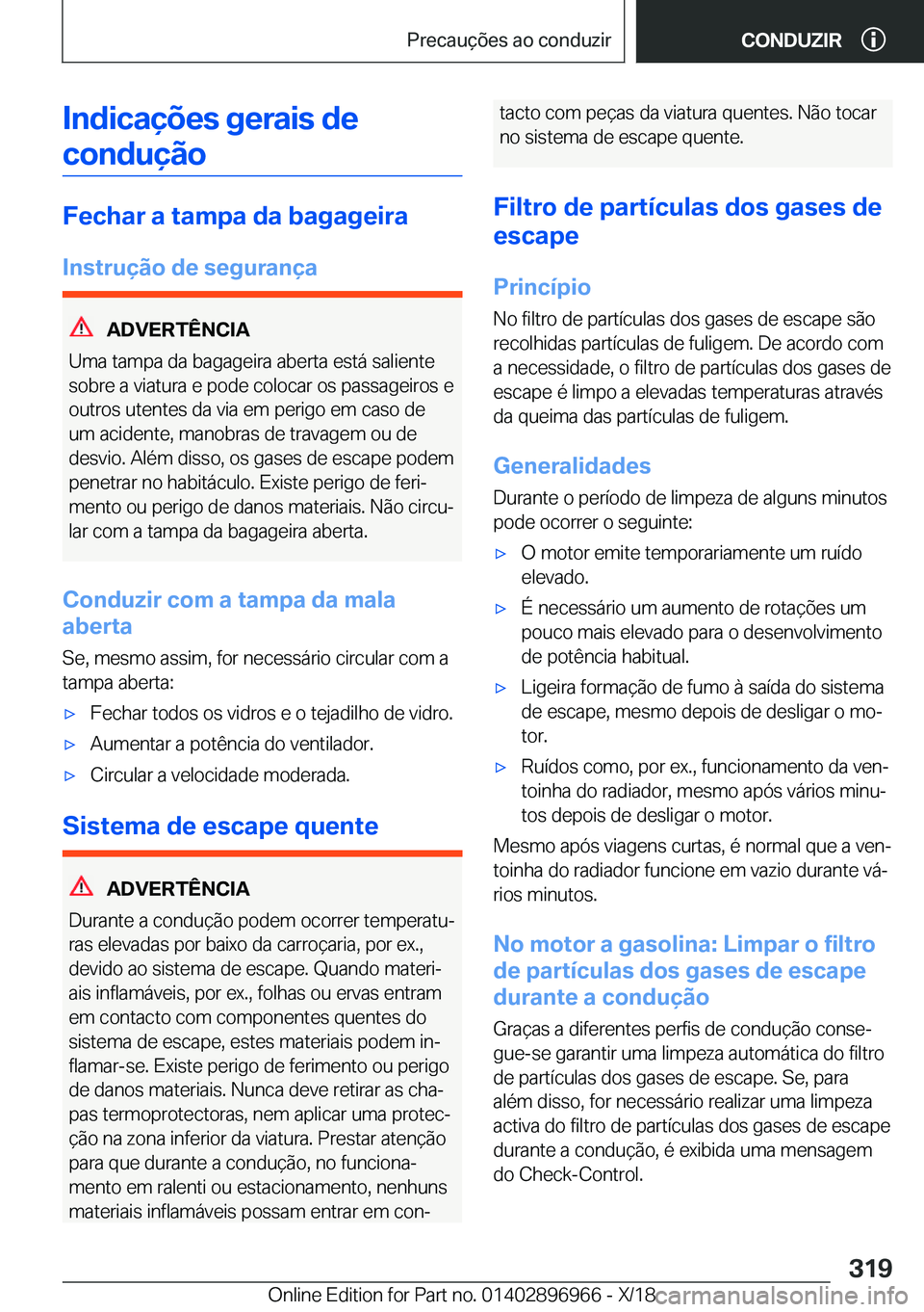 BMW 3 SERIES 2019  Manual do condutor (in Portuguese) �I�n�d�i�c�a�