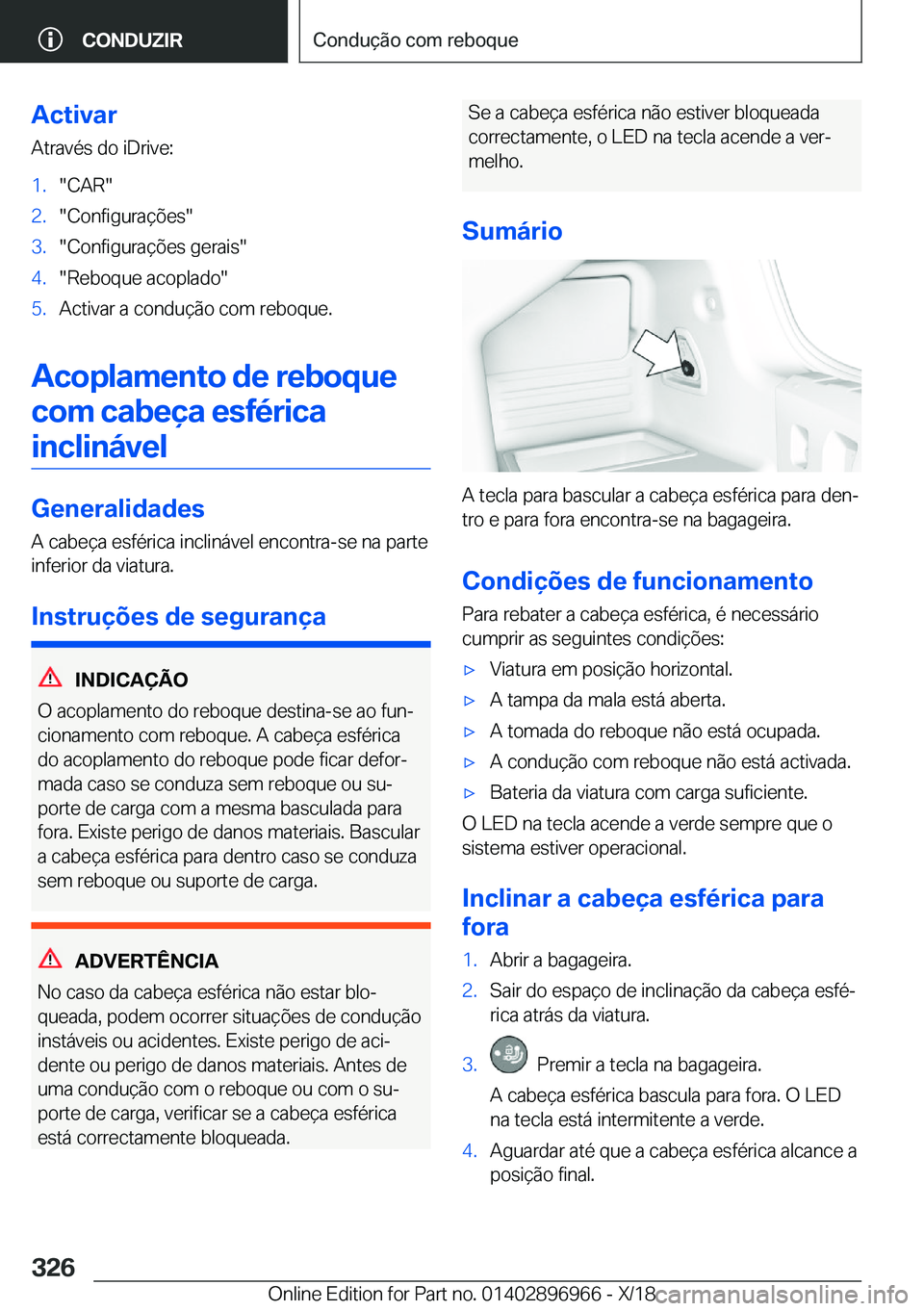 BMW 3 SERIES 2019  Manual do condutor (in Portuguese) �A�c�t�i�v�a�r
�A�t�r�a�v�é�s��d�o��i�D�r�i�v�e�:�1�.��C�A�R��2�.��C�o�n�f�i�g�u�r�a�