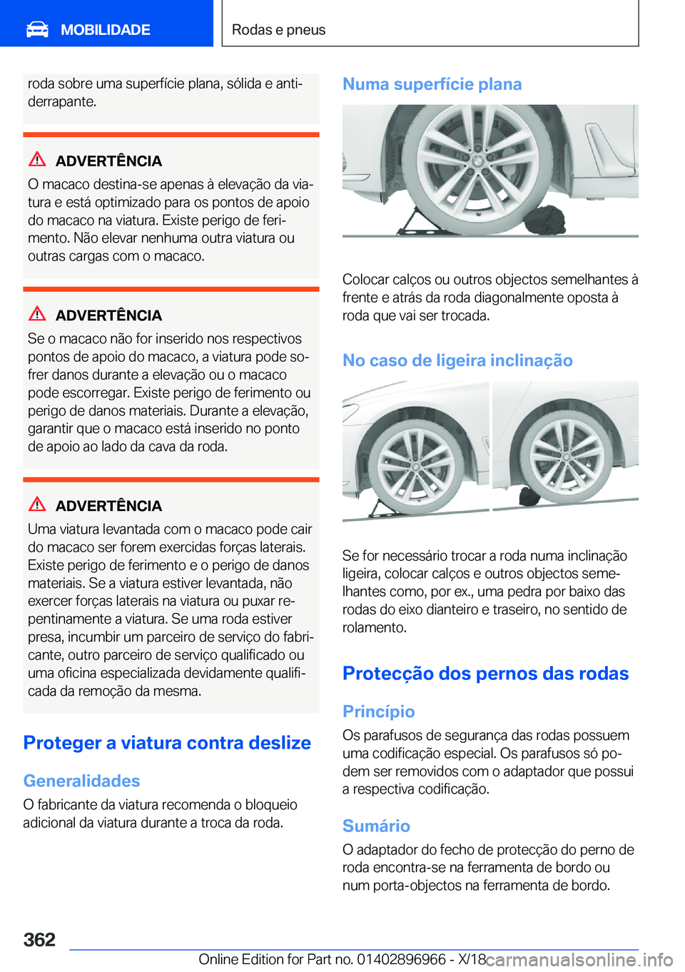 BMW 3 SERIES 2019  Manual do condutor (in Portuguese) �r�o�d�a��s�o�b�r�e��u�m�a��s�u�p�e�r�f�