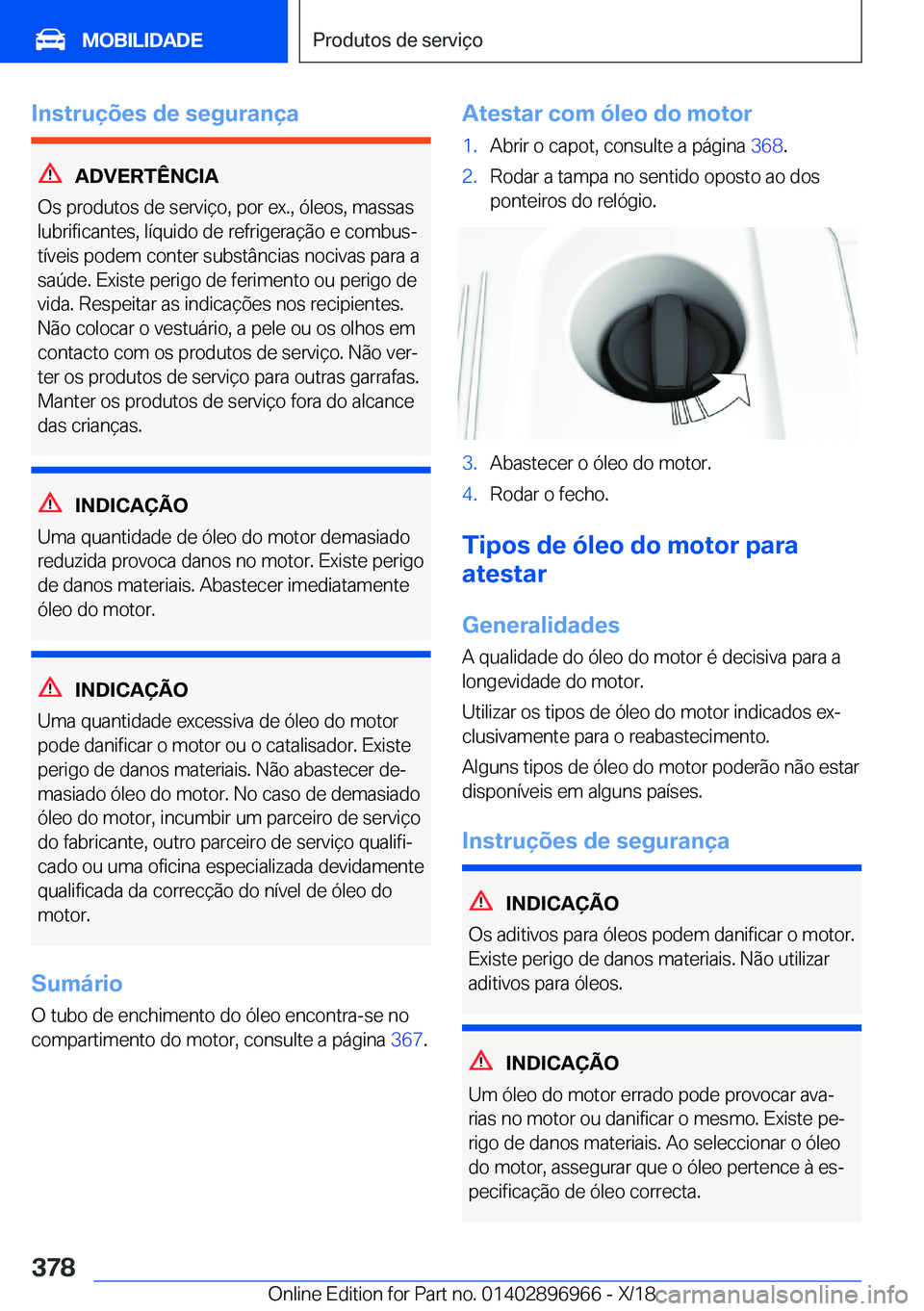 BMW 3 SERIES 2019  Manual do condutor (in Portuguese) �I�n�s�t�r�u�