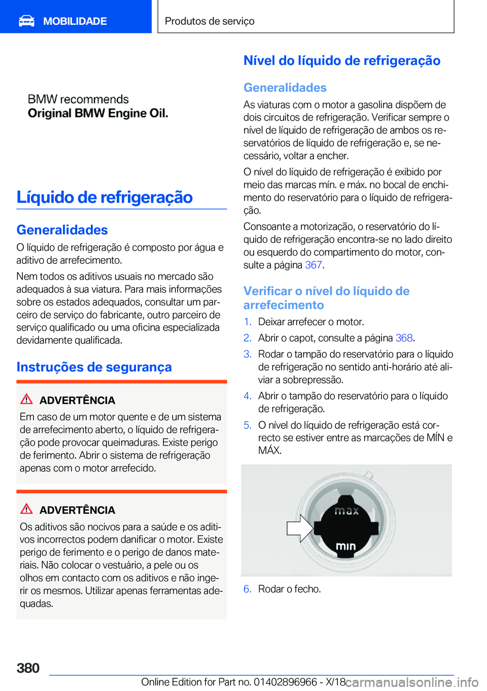 BMW 3 SERIES 2019  Manual do condutor (in Portuguese) �L�