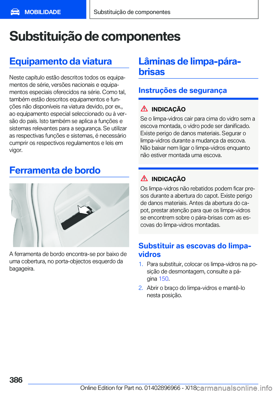 BMW 3 SERIES 2019  Manual do condutor (in Portuguese) �S�u�b�s�t�i�t�u�i�