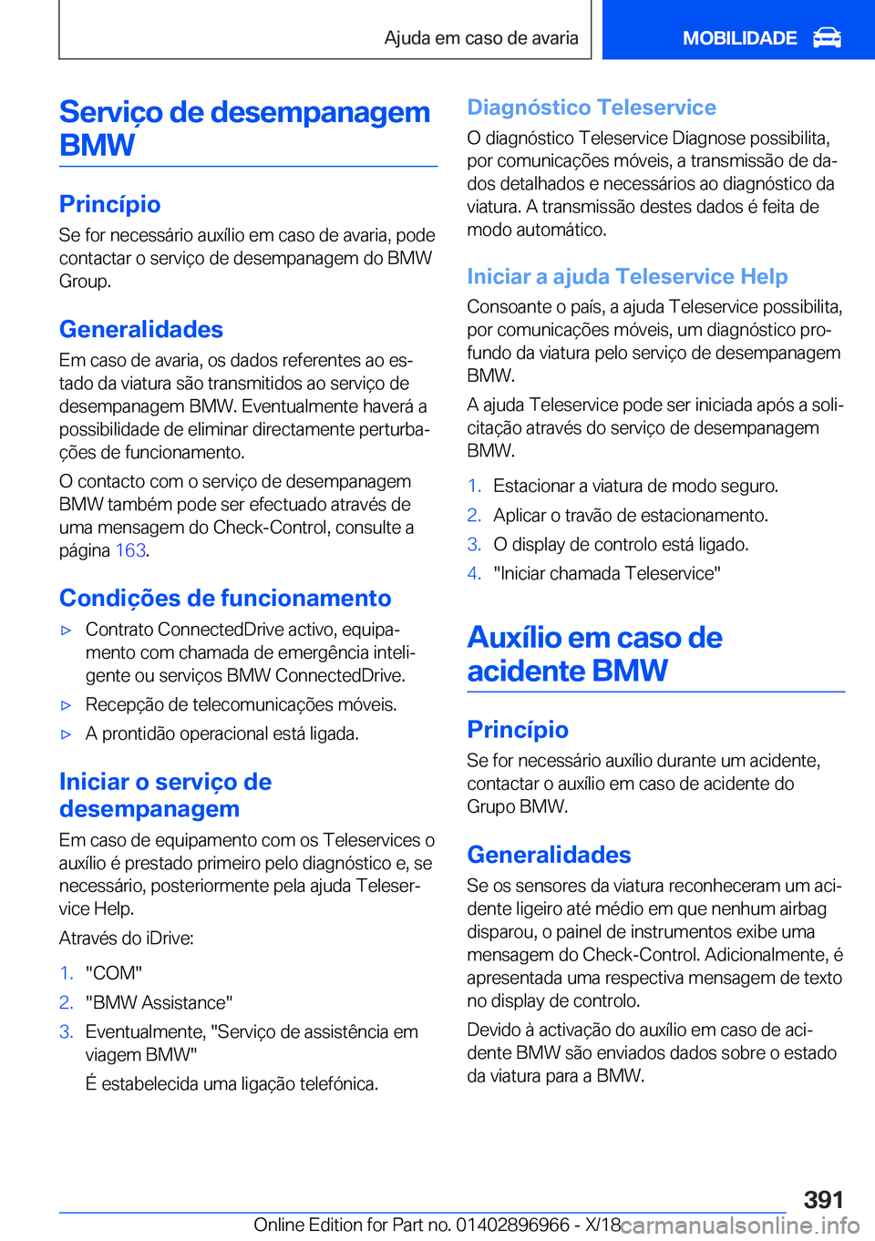 BMW 3 SERIES 2019  Manual do condutor (in Portuguese) �S�e�r�v�i�