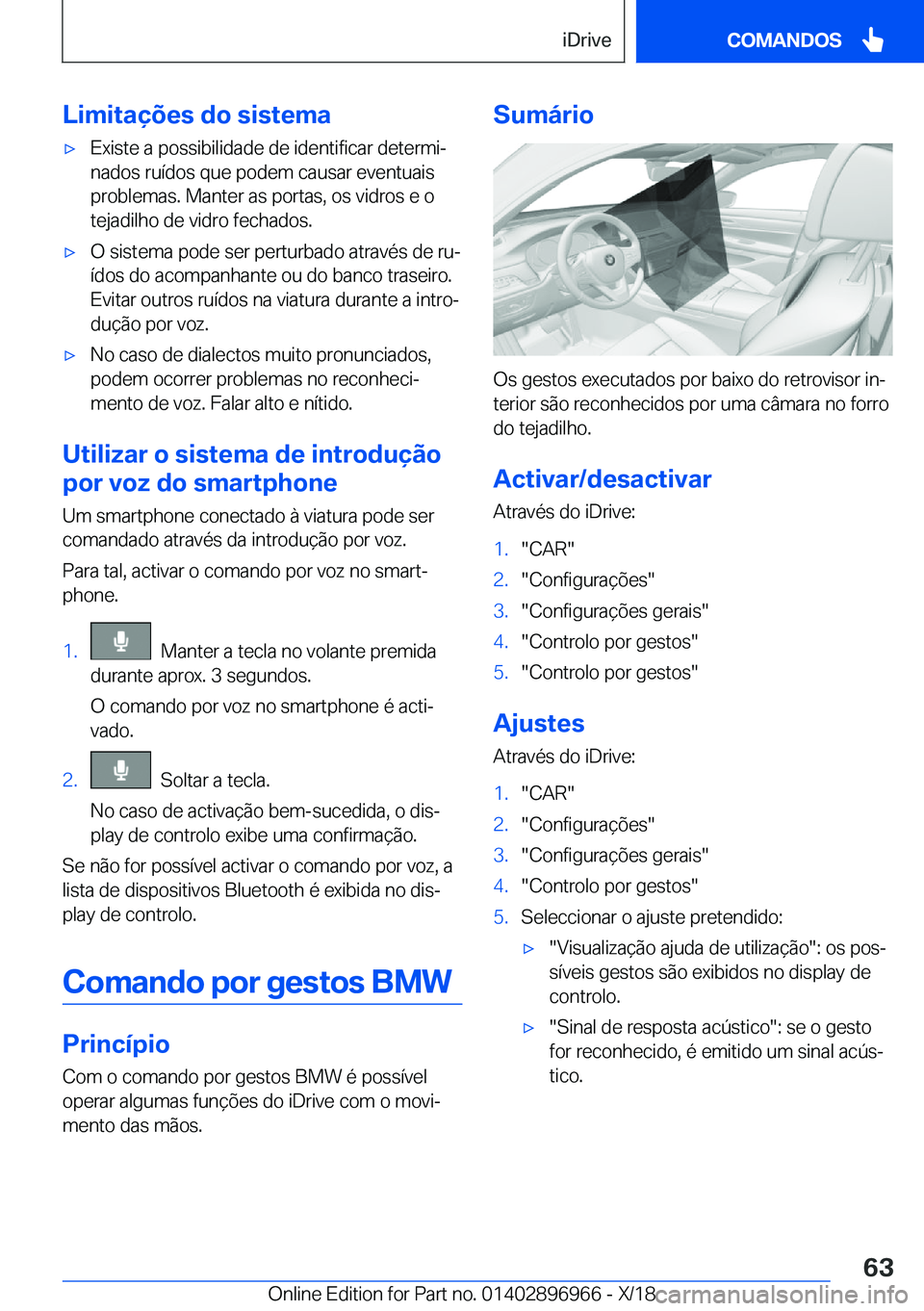 BMW 3 SERIES 2019  Manual do condutor (in Portuguese) �L�i�m�i�t�a�