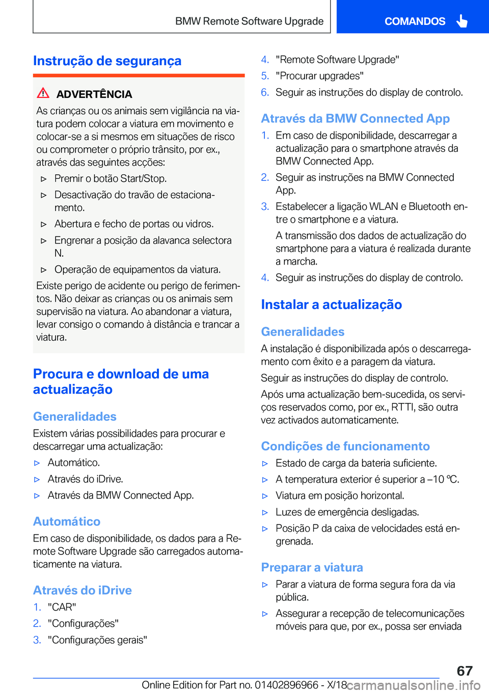 BMW 3 SERIES 2019  Manual do condutor (in Portuguese) �I�n�s�t�r�u�