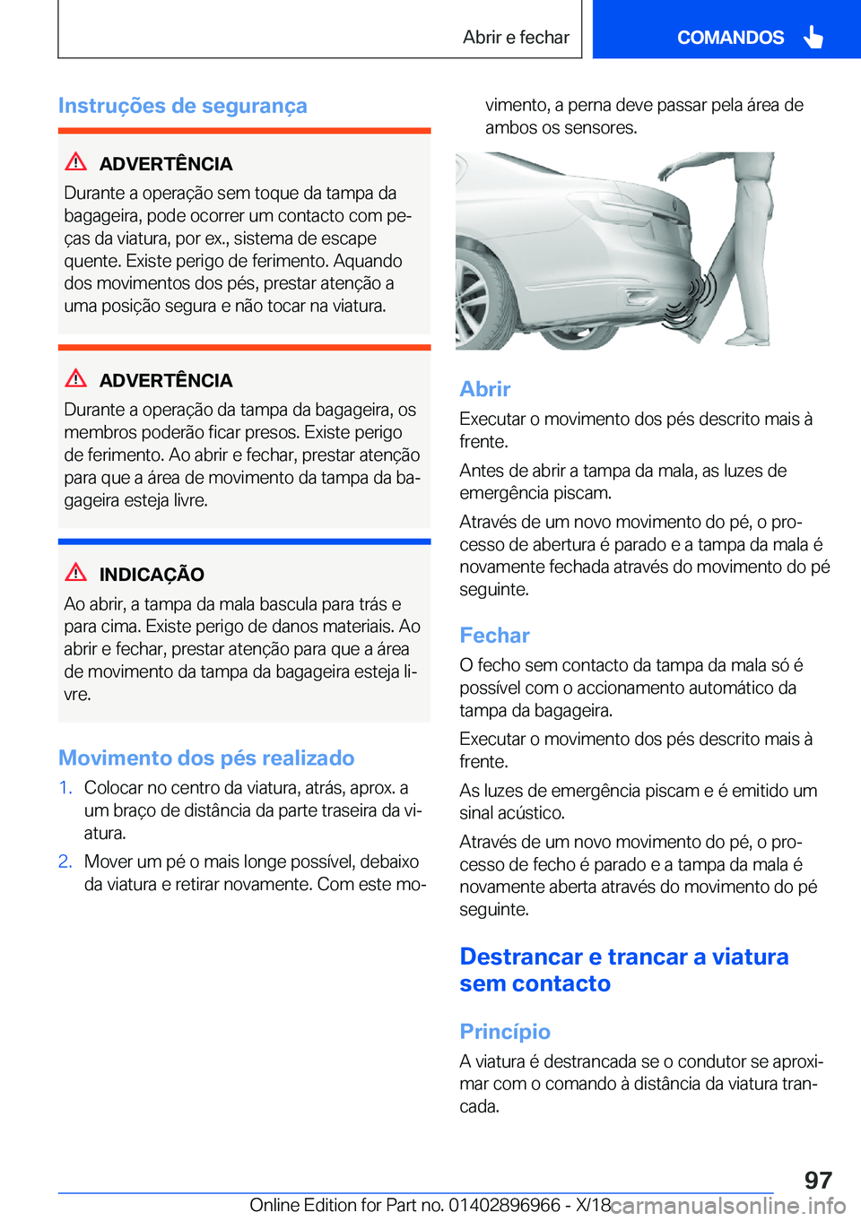 BMW 3 SERIES 2019  Manual do condutor (in Portuguese) �I�n�s�t�r�u�