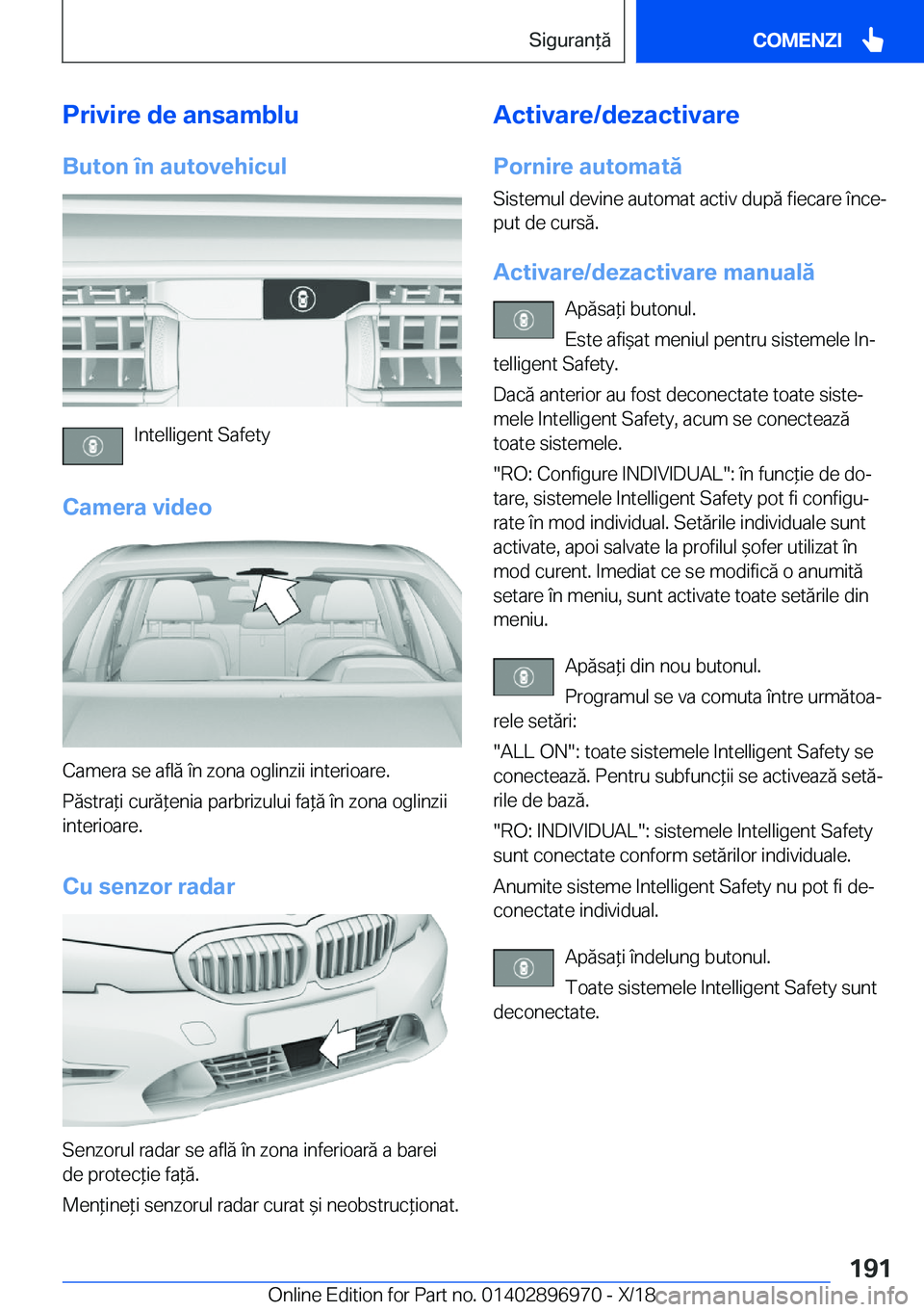 BMW 3 SERIES 2019  Ghiduri De Utilizare (in Romanian) �P�r�i�v�i�r�e��d�e��a�n�s�a�m�b�l�u
�B�u�t�o�n��