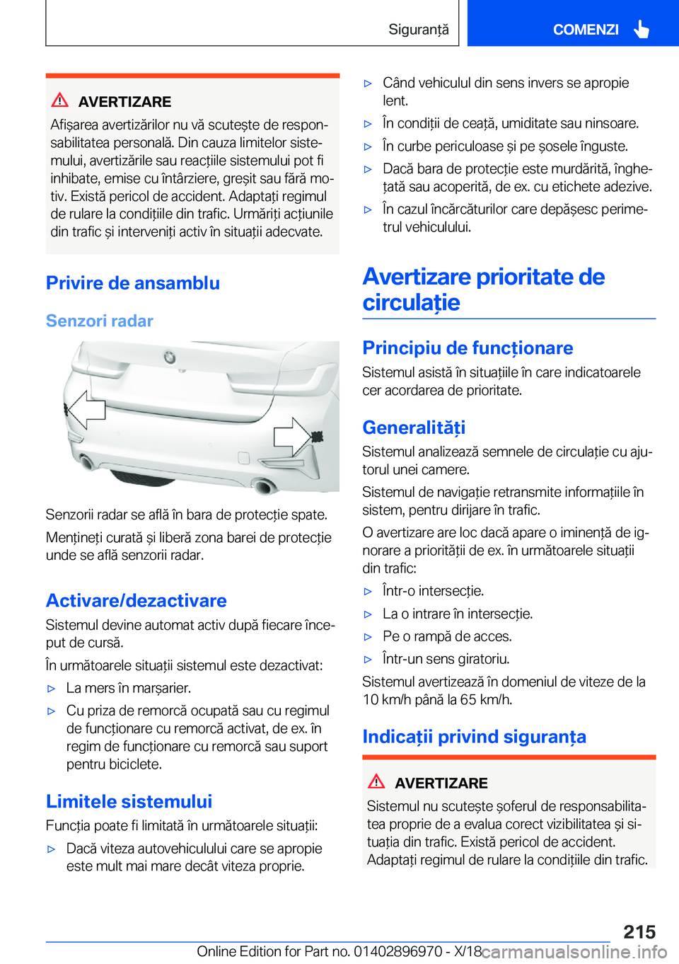 BMW 3 SERIES 2019  Ghiduri De Utilizare (in Romanian) �A�V�E�R�T�I�Z�A�R�E
�A�f�i&�a�r�e�a��a�v�e�r�t�i�z�