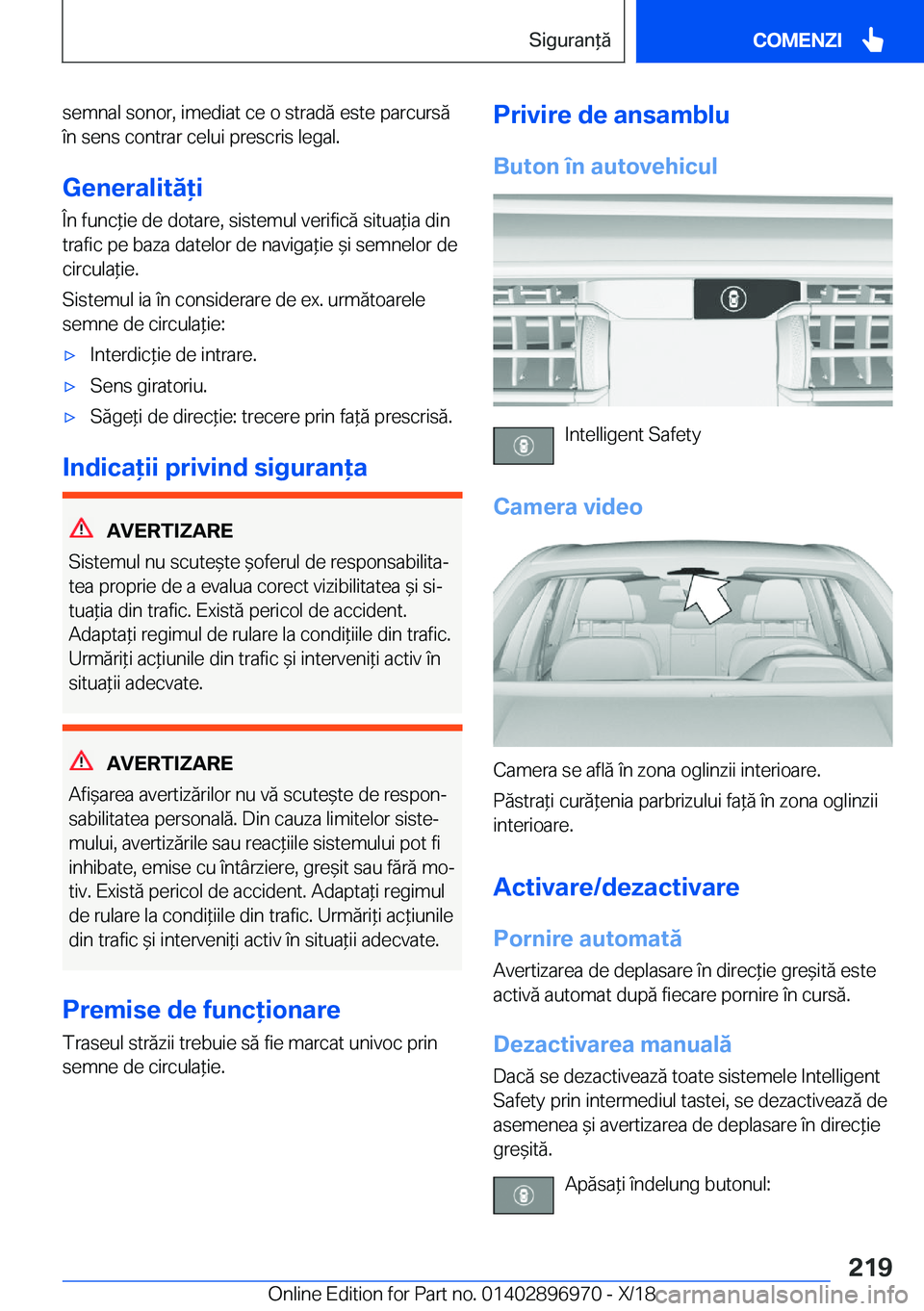 BMW 3 SERIES 2019  Ghiduri De Utilizare (in Romanian) �s�e�m�n�a�l��s�o�n�o�r�,��i�m�e�d�i�a�t��c�e��o��s�t�r�a�d�