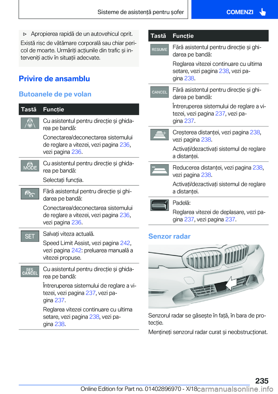 BMW 3 SERIES 2019  Ghiduri De Utilizare (in Romanian) 'x�A�p�r�o�p�i�e�r�e�a��r�a�p�i�d�