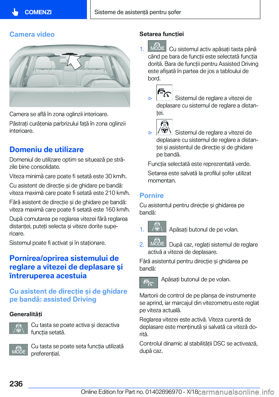 BMW 3 SERIES 2019  Ghiduri De Utilizare (in Romanian) �C�a�m�e�r�a��v�i�d�e�o
�C�a�m�e�r�a��s�e��a�f�l�
