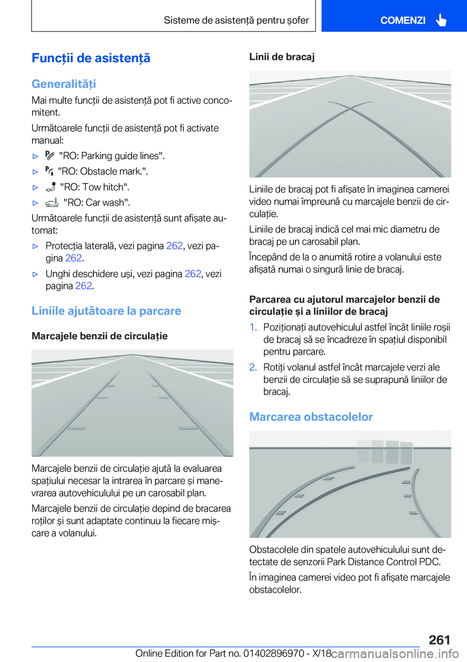 BMW 3 SERIES 2019  Ghiduri De Utilizare (in Romanian) �F�u�n�c�i�i��d�e��a�s�i�s�t�e�n�