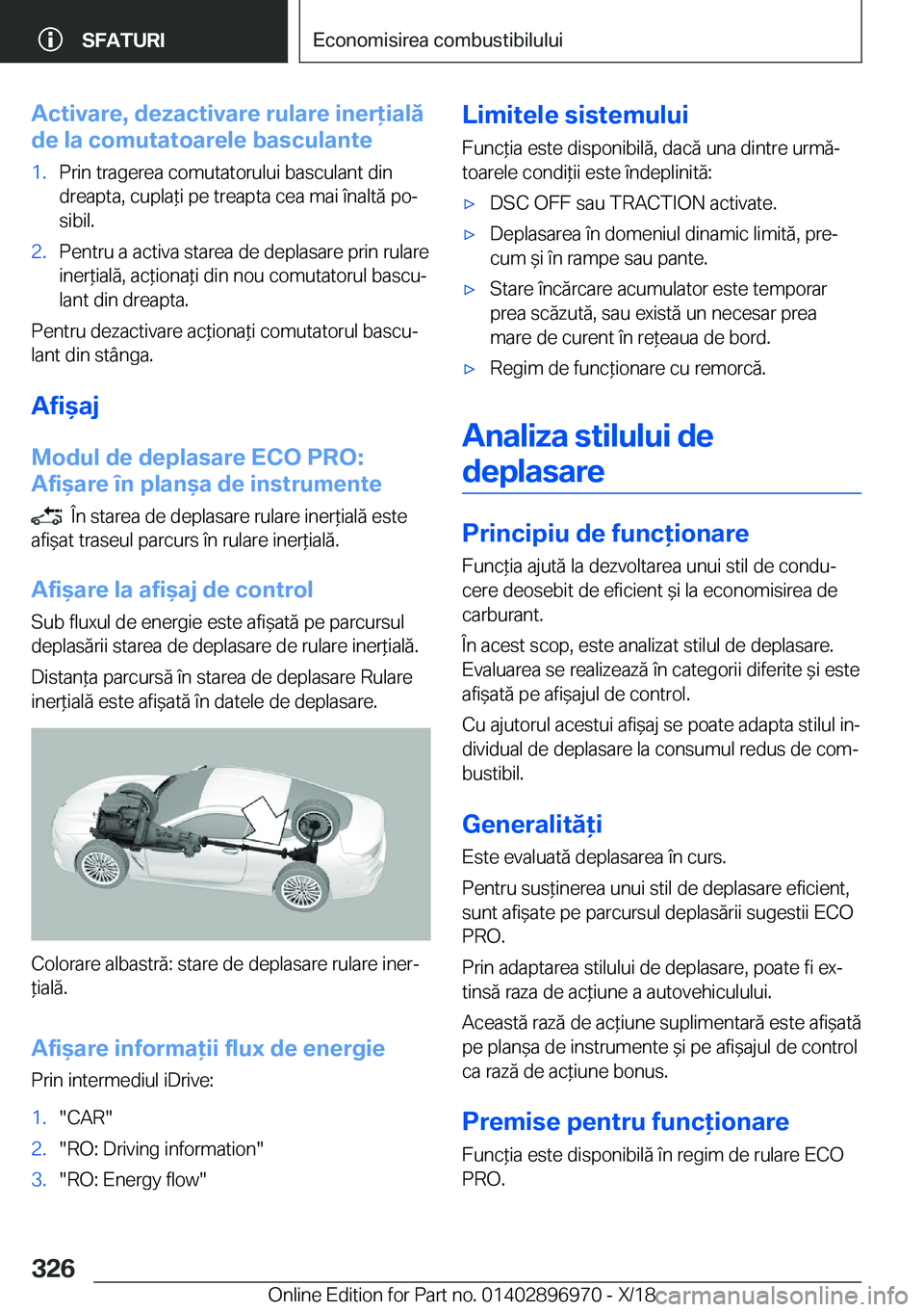 BMW 3 SERIES 2019  Ghiduri De Utilizare (in Romanian) �A�c�t�i�v�a�r�e�,��d�e�z�a�c�t�i�v�a�r�e��r�u�l�a�r�e��i�n�e�r�i�a�l�