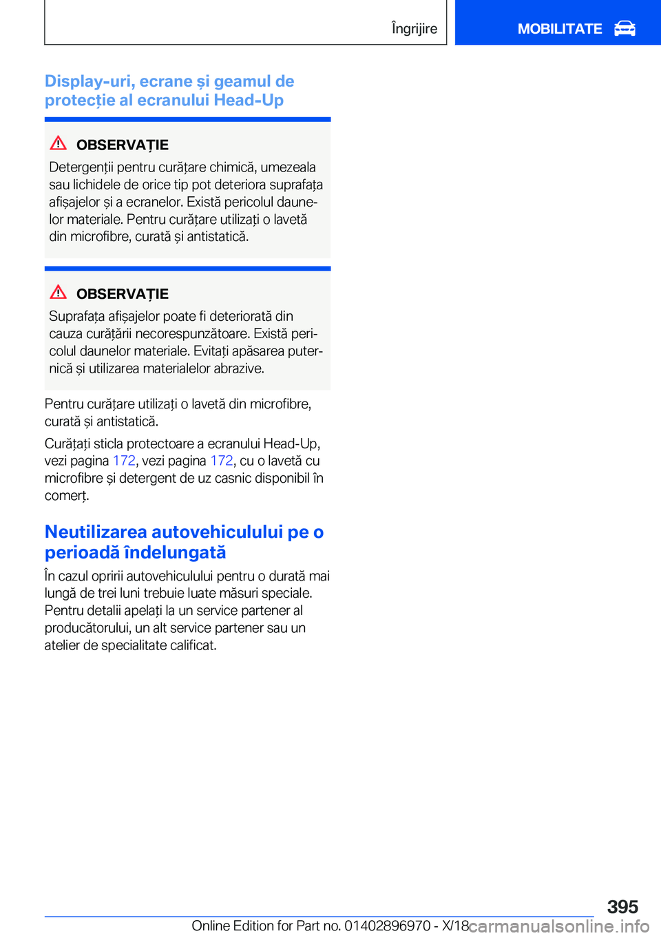 BMW 3 SERIES 2019  Ghiduri De Utilizare (in Romanian) �D�i�s�p�l�a�y�-�u�r�i�,��e�c�r�a�n�e�&�i��g�e�a�m�u�l��d�e
�p�r�o�t�e�c�i�e��a�l��e�c�r�a�n�u�l�u�i��H�e�a�d�-�U�p
�O�B�S�E�R�V�A)�I�E
�D�e�t�e�r�g�e�n*�i�i��p�e�n�t�r�u��c�u�r�