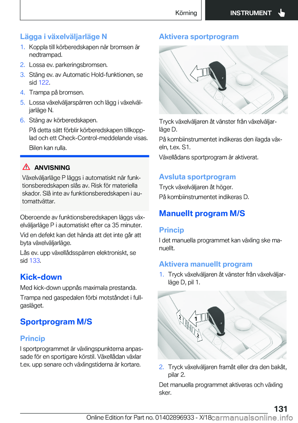 BMW 3 SERIES 2019  InstruktionsbÖcker (in Swedish) �L�ä�g�g�a��i��v�ä�x�e�l�v�ä�l�j�a�r�l�ä�g�e��N�1�.�K�o�p�p�l�a��t�i�l�l��k�