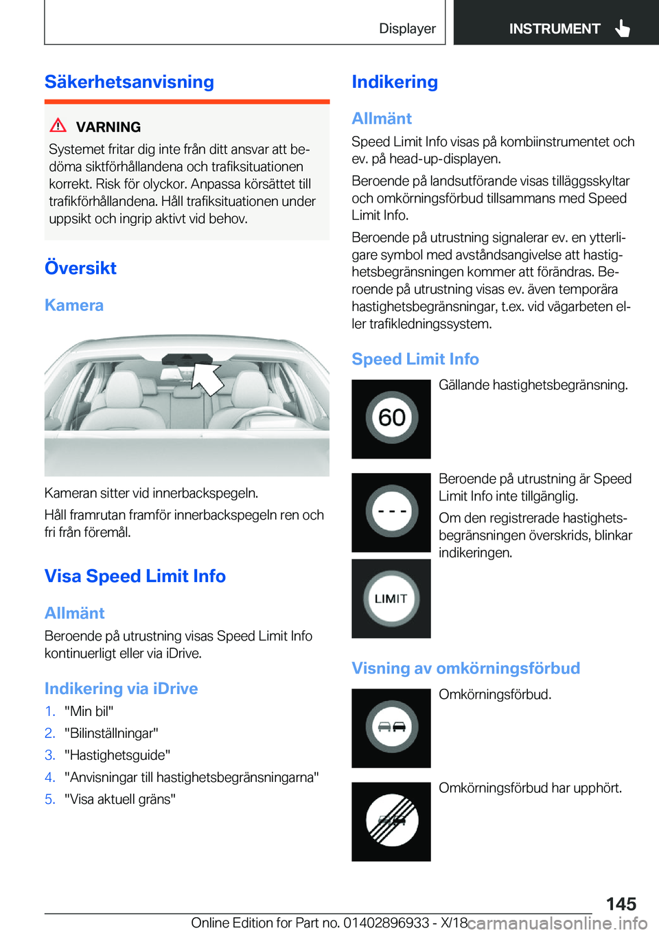 BMW 3 SERIES 2019  InstruktionsbÖcker (in Swedish) �S�ä�k�e�r�h�e�t�s�a�n�v�i�s�n�i�n�g
�V�A�R�N�I�N�G
�S�y�s�t�e�m�e�t��f�r�i�t�a�r��d�i�g��i�n�t�e��f�r�å�n��d�i�t�t��a�n�s�v�a�r��a�t�t��b�ej �d�
