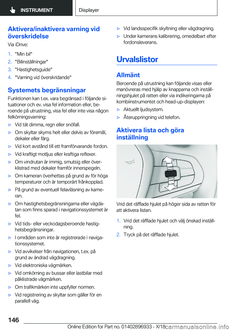 BMW 3 SERIES 2019  InstruktionsbÖcker (in Swedish) �A�k�t�i�v�e�r�a�/�i�n�a�k�t�i�v�e�r�a��v�a�r�n�i�n�g��v�i�d
�