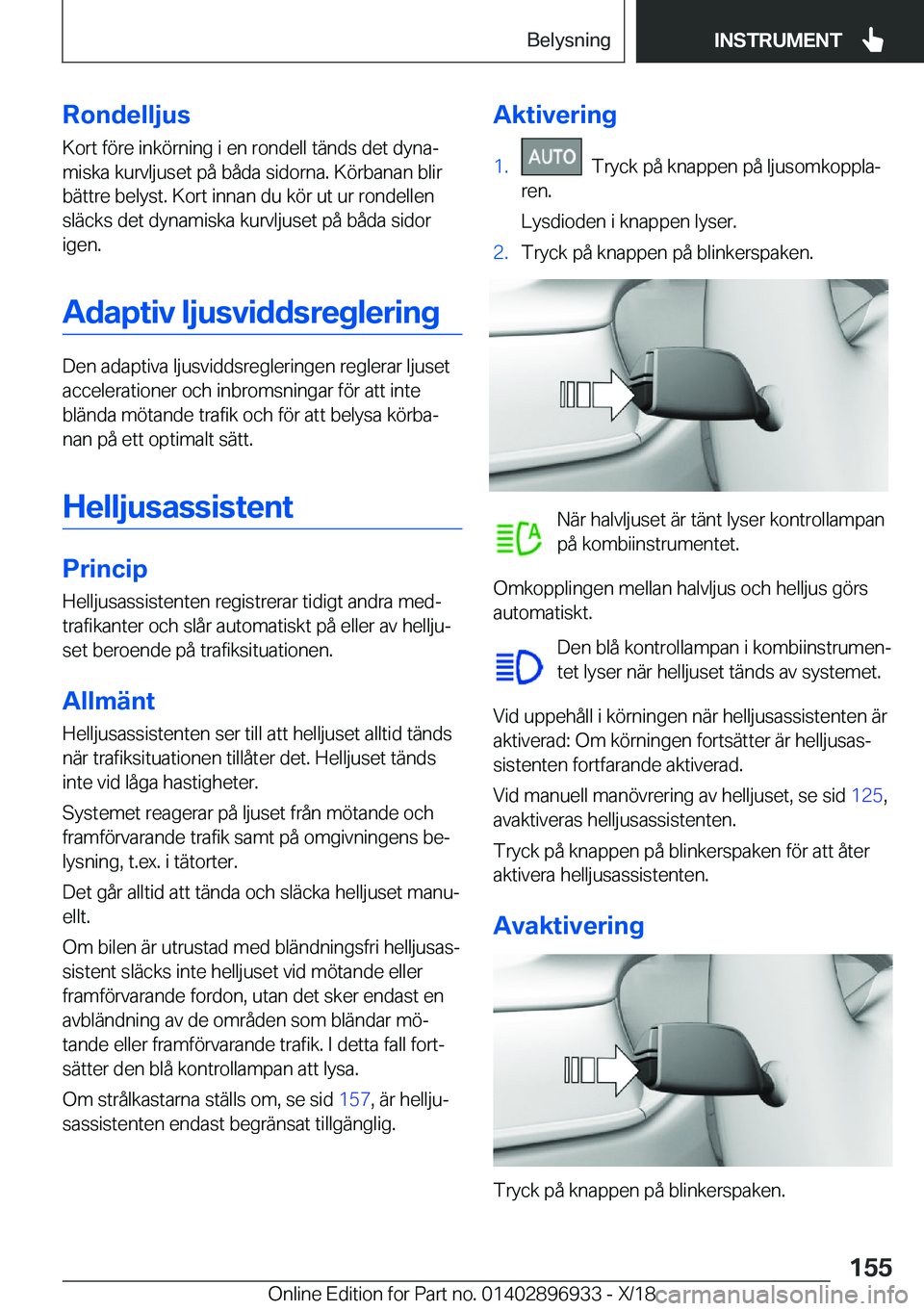 BMW 3 SERIES 2019  InstruktionsbÖcker (in Swedish) �R�o�n�d�e�l�l�j�u�s�K�o�r�t��f�