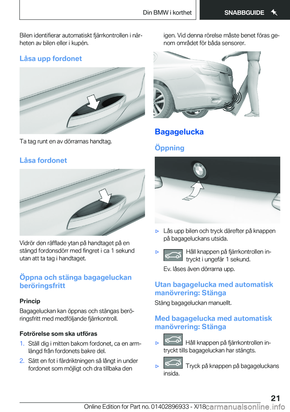 BMW 3 SERIES 2019  InstruktionsbÖcker (in Swedish) �B�i�l�e�n��i�d�e�n�t�i�f�i�e�r�a�r��a�u�t�o�m�a�t�i�s�k�t��f�j�ä�r�r�k�o�n�t�r�o�l�l�e�n��i��n�ä�rj
�h�e�t�e�n��a�v��b�i�l�e�n��e�l�l�e�r��i��k�u�p�