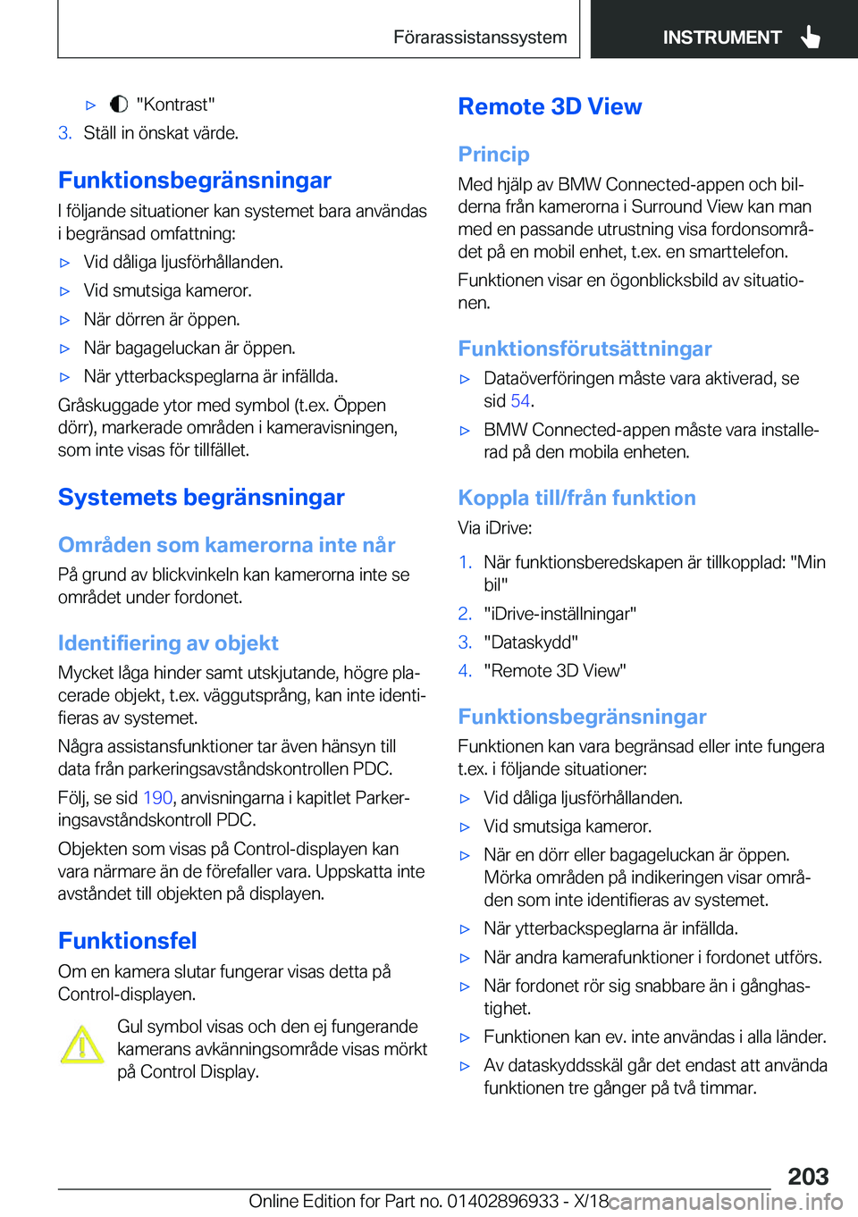 BMW 3 SERIES 2019  InstruktionsbÖcker (in Swedish) x����K�o�n�t�r�a�s�t��3�.�S�t�ä�l�l��i�n��