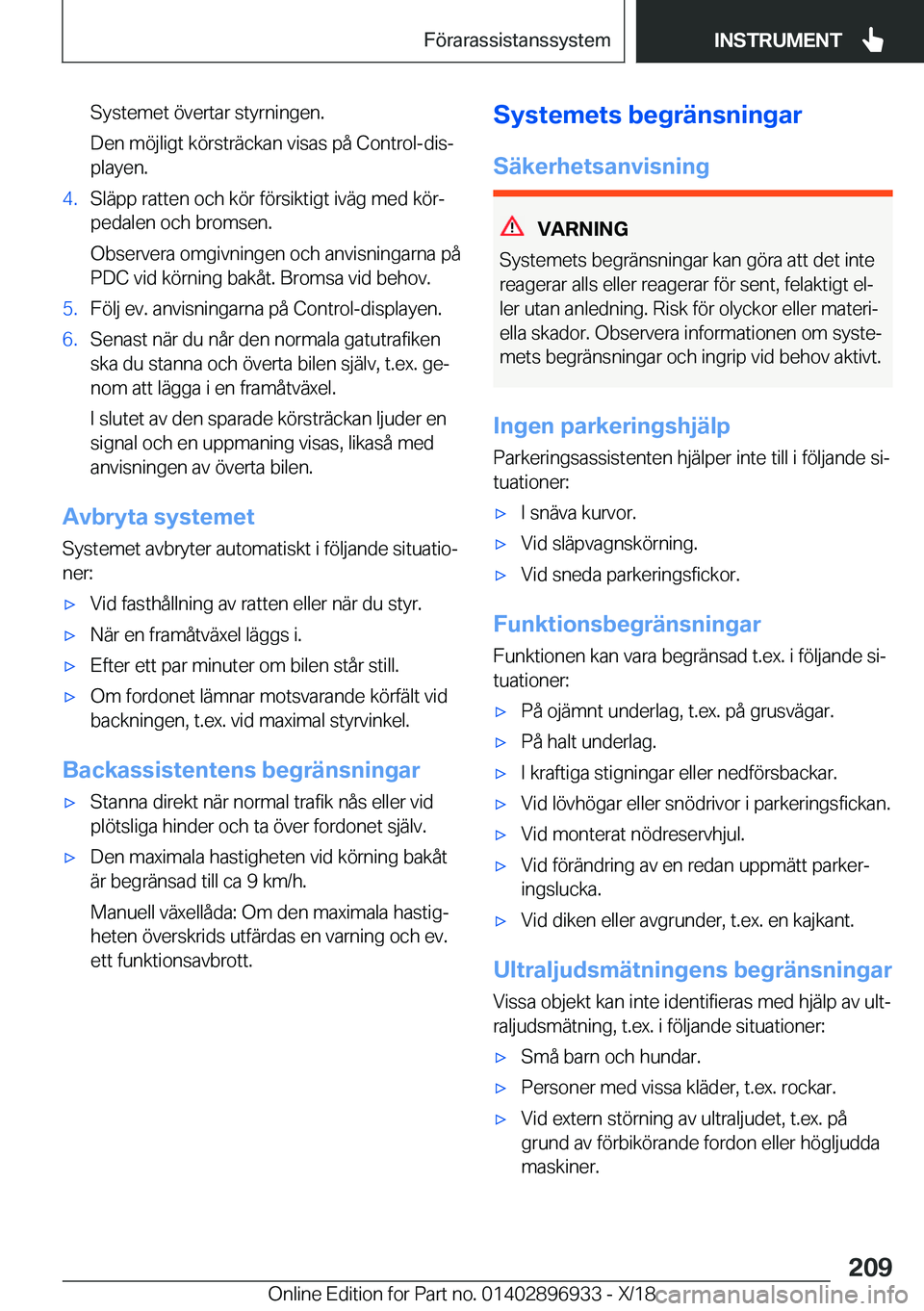 BMW 3 SERIES 2019  InstruktionsbÖcker (in Swedish) �S�y�s�t�e�m�e�t��