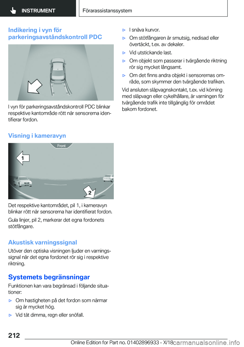 BMW 3 SERIES 2019  InstruktionsbÖcker (in Swedish) �I�n�d�i�k�e�r�i�n�g��i��v�y�n��f�