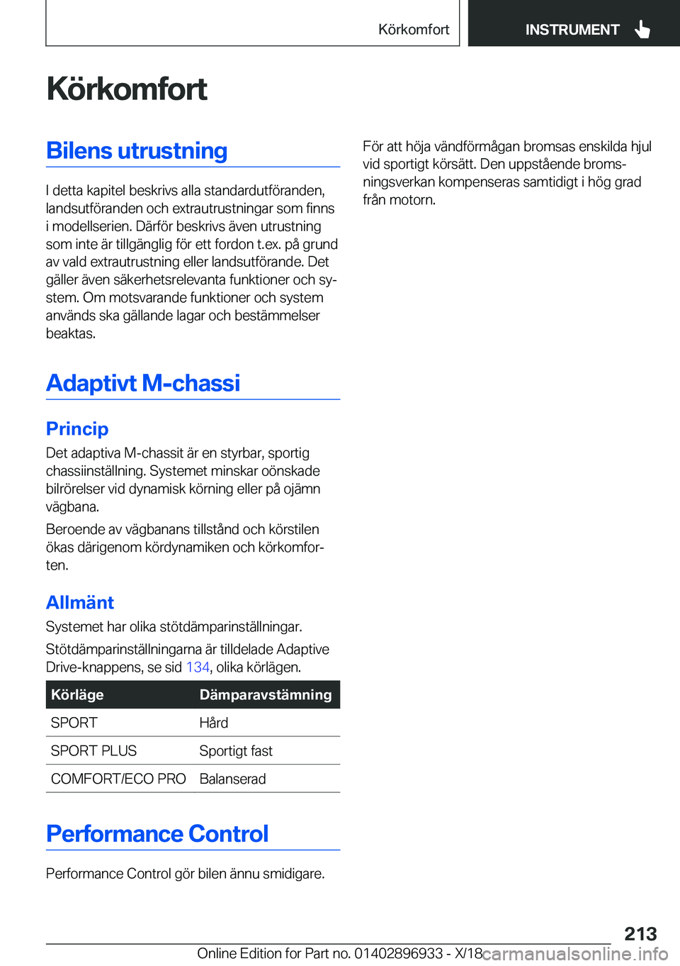 BMW 3 SERIES 2019  InstruktionsbÖcker (in Swedish) �K�