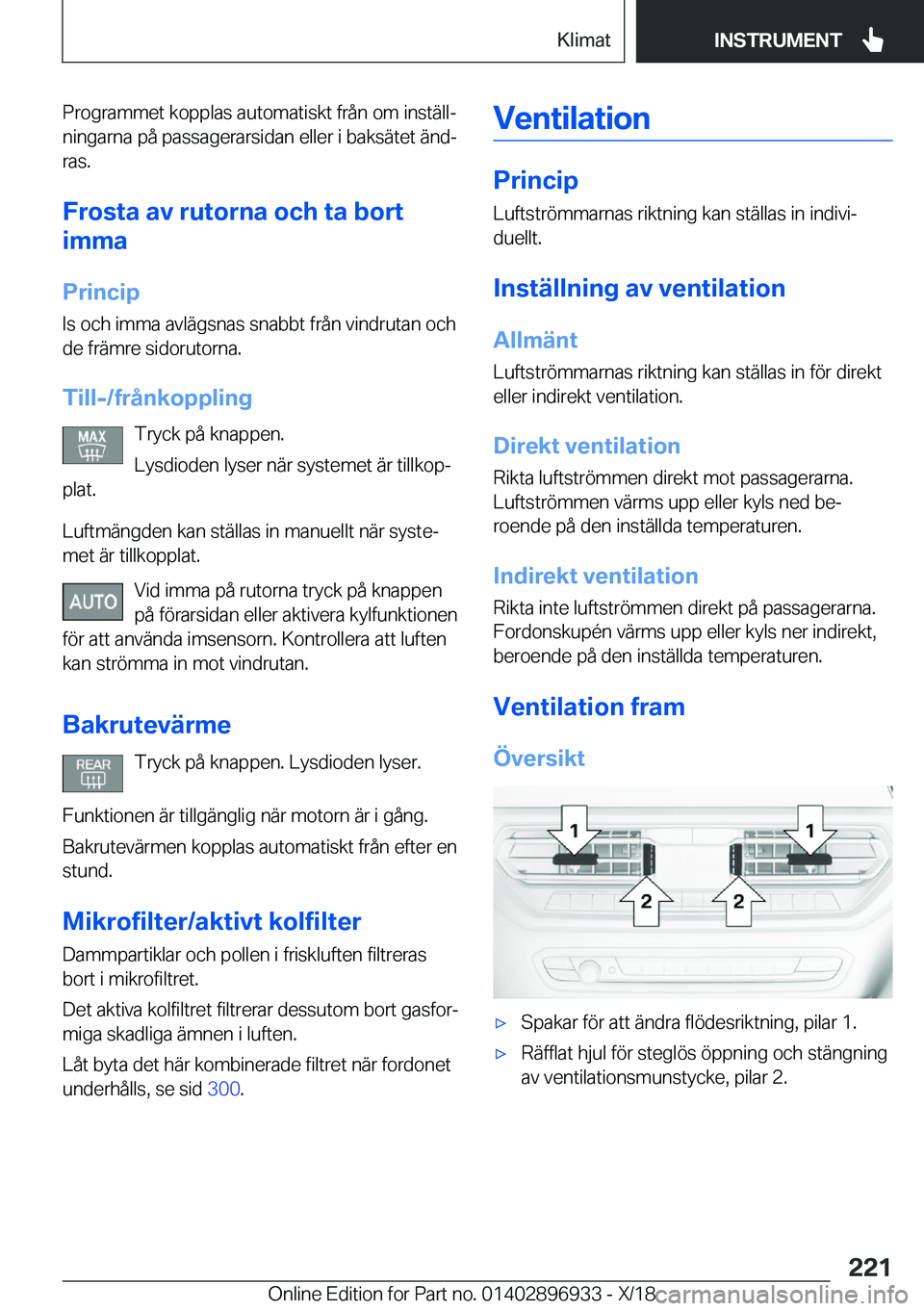 BMW 3 SERIES 2019  InstruktionsbÖcker (in Swedish) �P�r�o�g�r�a�m�m�e�t��k�o�p�p�l�a�s��a�u�t�o�m�a�t�i�s�k�t��f�r�å�n��o�m��i�n�s�t�ä�l�lj�n�i�n�g�a�r�n�a��p�å��p�a�s�s�a�g�e�r�a�r�s�i�d�a�n��e�l�l�e�r��i��b�a�k�s�ä�t�e�t��ä�n�dj�r�