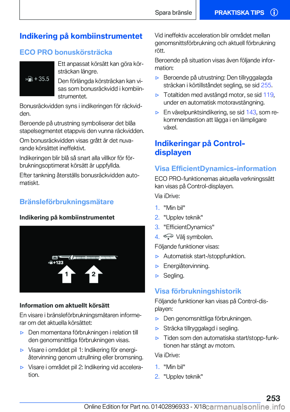 BMW 3 SERIES 2019  InstruktionsbÖcker (in Swedish) �I�n�d�i�k�e�r�i�n�g��p�å��k�o�m�b�i�i�n�s�t�r�u�m�e�n�t�e�t�E�C�O��P�R�O��b�o�n�u�s�k�