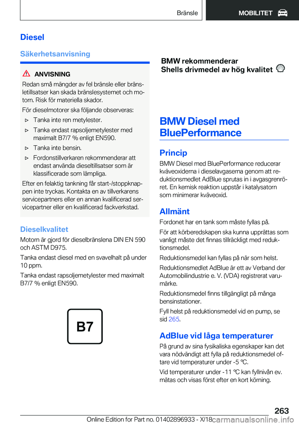 BMW 3 SERIES 2019  InstruktionsbÖcker (in Swedish) �D�i�e�s�e�l
�S�ä�k�e�r�h�e�t�s�a�n�v�i�s�n�i�n�g
�A�N�V�I�S�N�I�N�G
�R�e�d�a�n��s�m�å��m�ä�n�g�d�e�r��a�v��f�e�l��b�r�ä�n�s�l�e��e�l�l�e�r��b�r�ä�n�sj
�l�e�t�i�l�l�s�a�t�s�e�r��k�a�n��