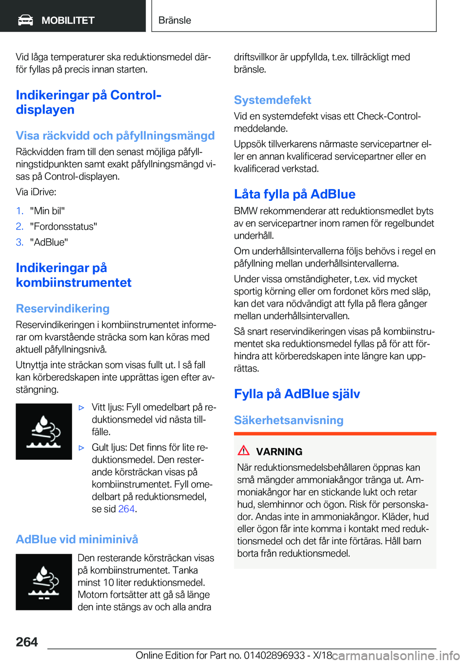 BMW 3 SERIES 2019  InstruktionsbÖcker (in Swedish) �V�i�d��l�å�g�a��t�e�m�p�e�r�a�t�u�r�e�r��s�k�a��r�e�d�u�k�t�i�o�n�s�m�e�d�e�l��d�ä�rj�f�