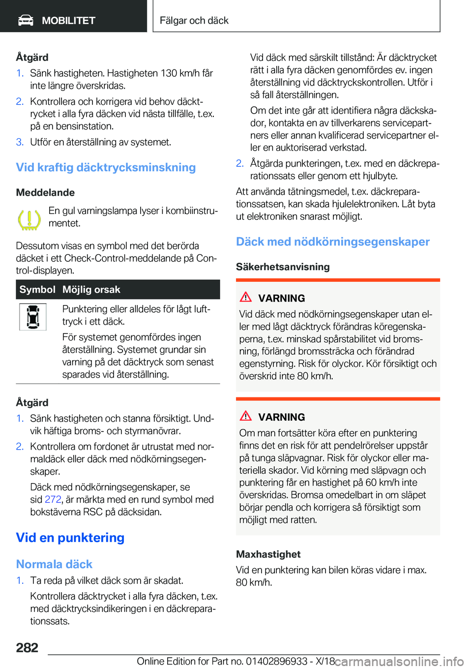BMW 3 SERIES 2019  InstruktionsbÖcker (in Swedish) �Å�t�g�ä�r�d�1�.�S�ä�n�k��h�a�s�t�i�g�h�e�t�e�n�.��H�a�s�t�i�g�h�e�t�e�n��1�3�0��k�m�/�h��f�å�r�i�n�t�e��l�ä�n�g�r�e��