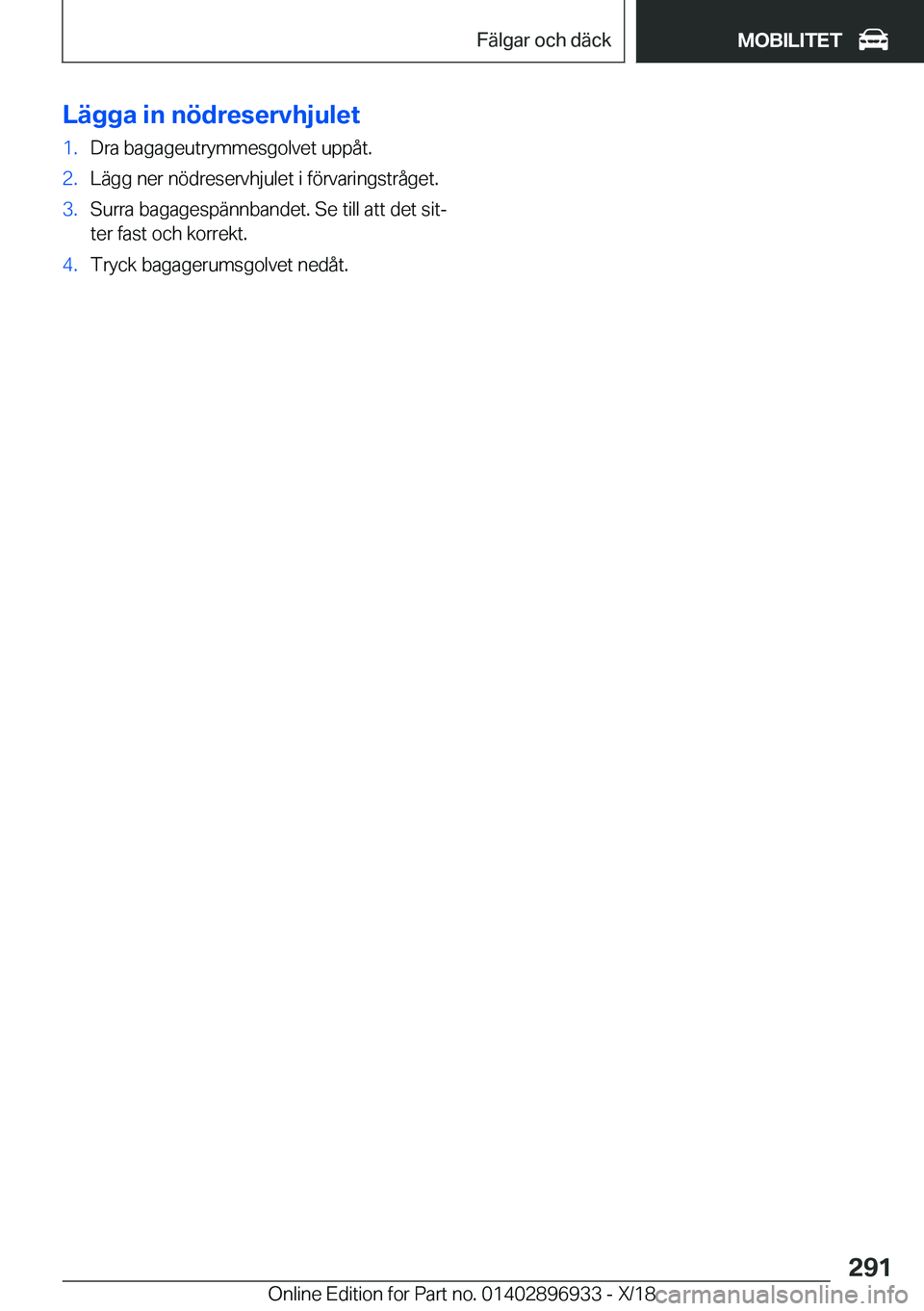 BMW 3 SERIES 2019  InstruktionsbÖcker (in Swedish) �L�ä�g�g�a��i�n��n�