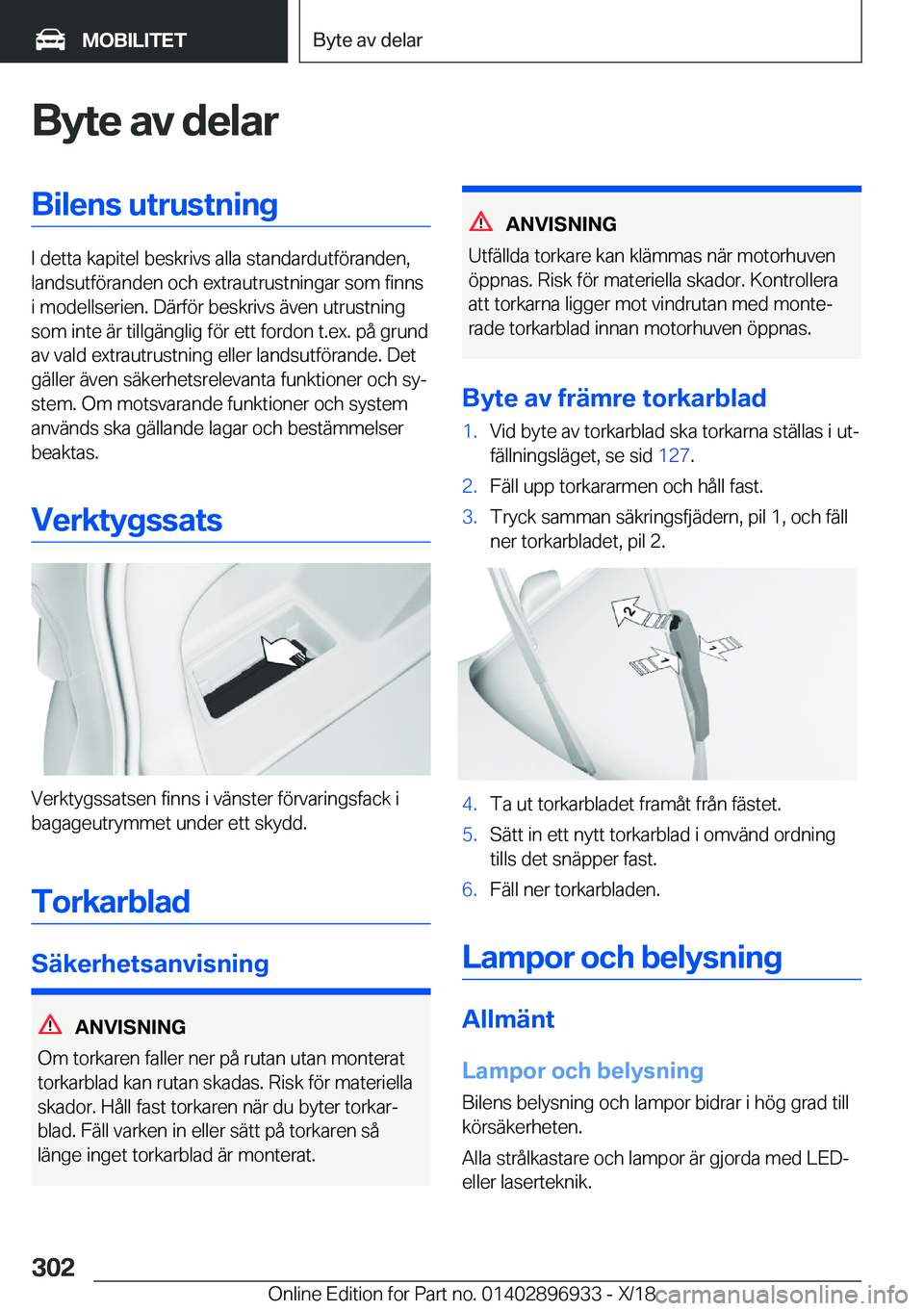 BMW 3 SERIES 2019  InstruktionsbÖcker (in Swedish) �B�y�t�e��a�v��d�e�l�a�r�B�i�l�e�n�s��u�t�r�u�s�t�n�i�n�g
�I��d�e�t�t�a��k�a�p�i�t�e�l��b�e�s�k�r�i�v�s��a�l�l�a��s�t�a�n�d�a�r�d�u�t�f�