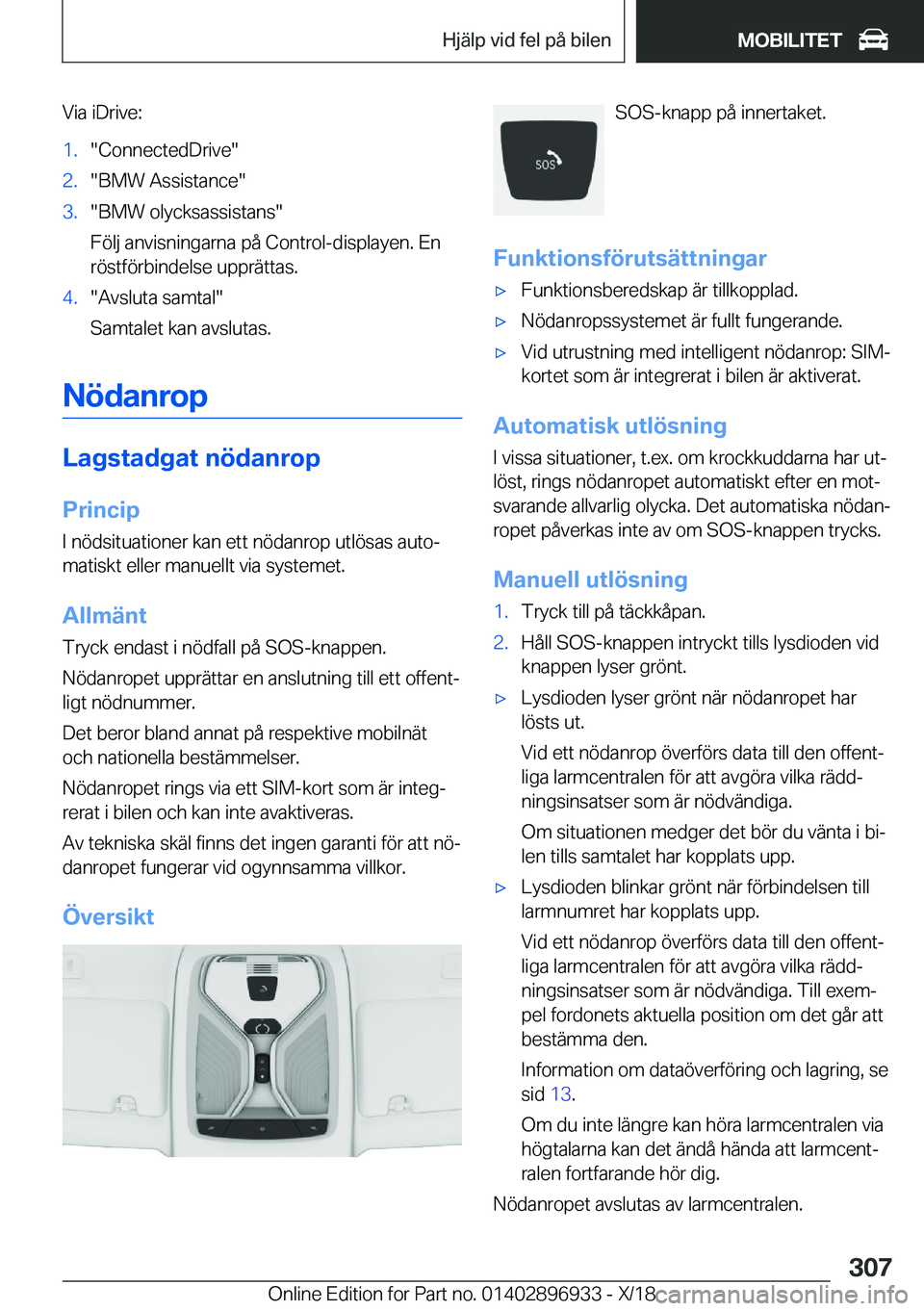 BMW 3 SERIES 2019  InstruktionsbÖcker (in Swedish) �V�i�a��i�D�r�i�v�e�:�1�.��C�o�n�n�e�c�t�e�d�D�r�i�v�e��2�.��B�M�W��A�s�s�i�s�t�a�n�c�e��3�.��B�M�W��o�l�y�c�k�s�a�s�s�i�s�t�a�n�s�
�F�