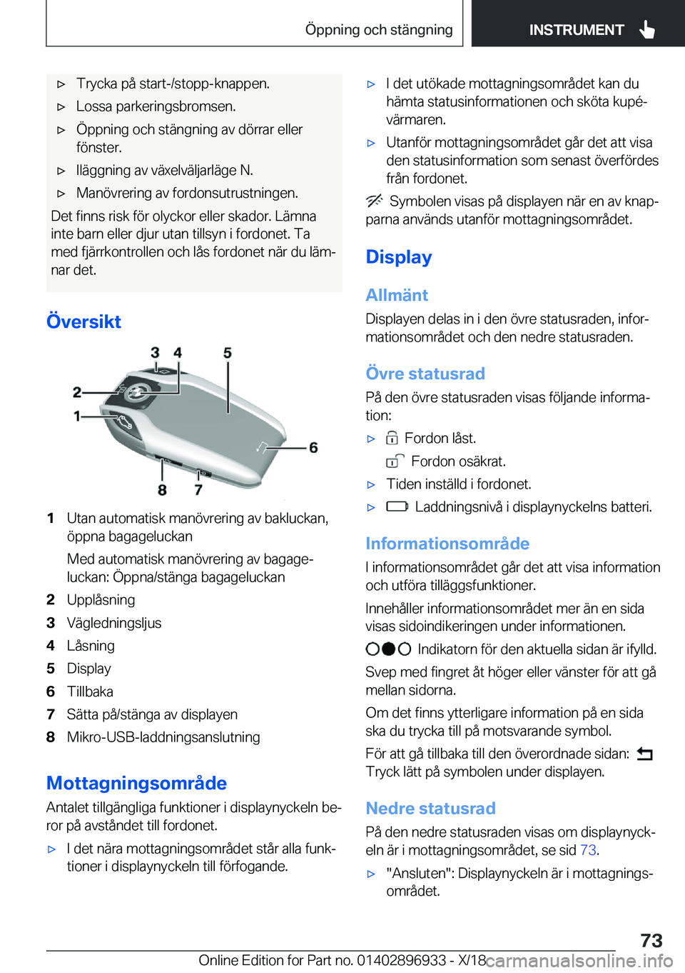 BMW 3 SERIES 2019  InstruktionsbÖcker (in Swedish) x�T�r�y�c�k�a��p�å��s�t�a�r�t�-�/�s�t�o�p�p�-�k�n�a�p�p�e�n�.x�L�o�s�s�a��p�a�r�k�e�r�i�n�g�s�b�r�o�m�s�e�n�.x�