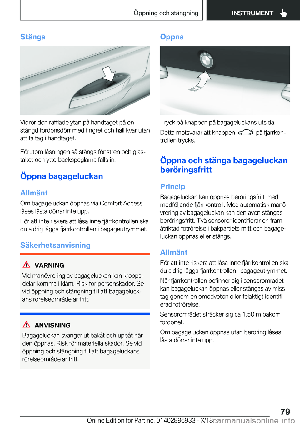 BMW 3 SERIES 2019  InstruktionsbÖcker (in Swedish) �S�t�ä�n�g�a
�V�i�d�r�