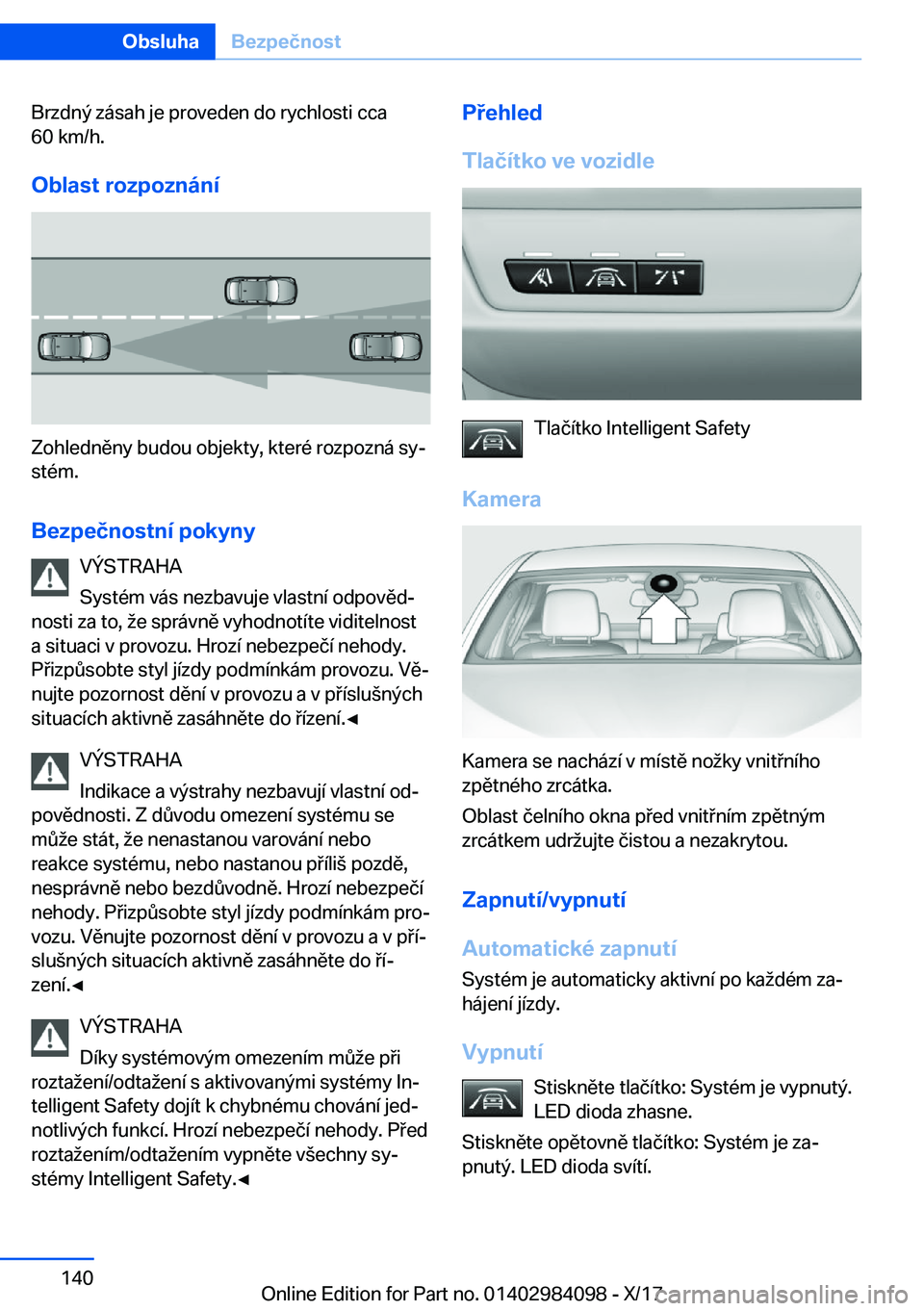 BMW 3 SERIES 2018  Návod na použití (in Czech) �B�r�z�d�n�