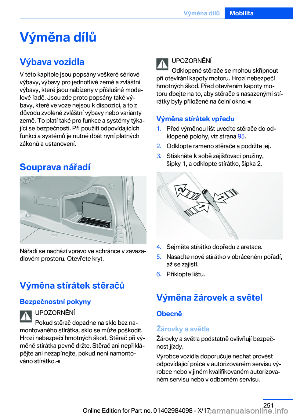 BMW 3 SERIES 2018  Návod na použití (in Czech) �V�