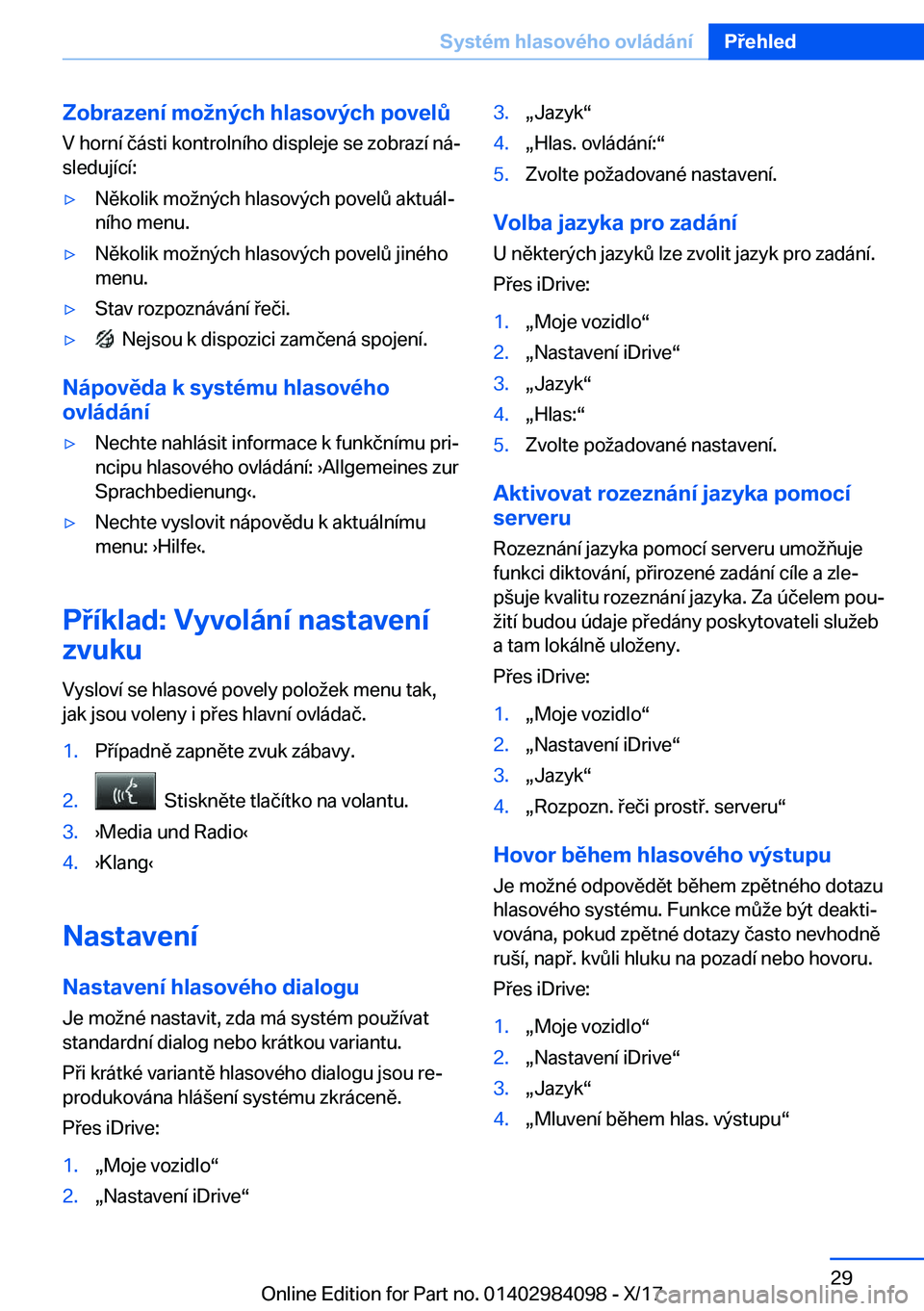 BMW 3 SERIES 2018  Návod na použití (in Czech) �Z�o�b�r�a�z�e�n�