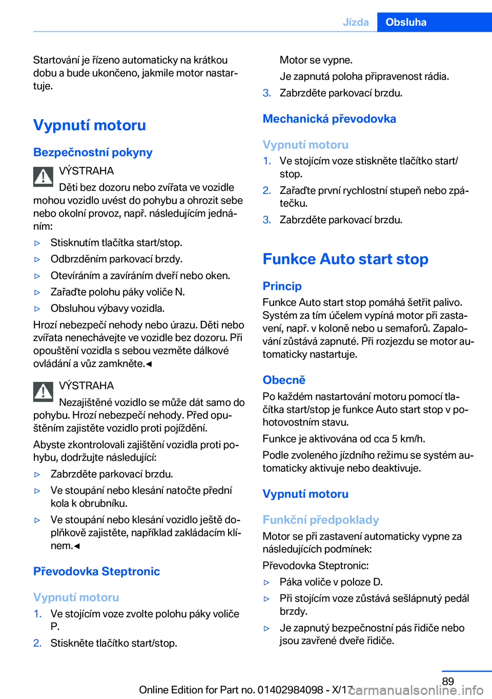 BMW 3 SERIES 2018  Návod na použití (in Czech) �S�t�a�r�t�o�v�