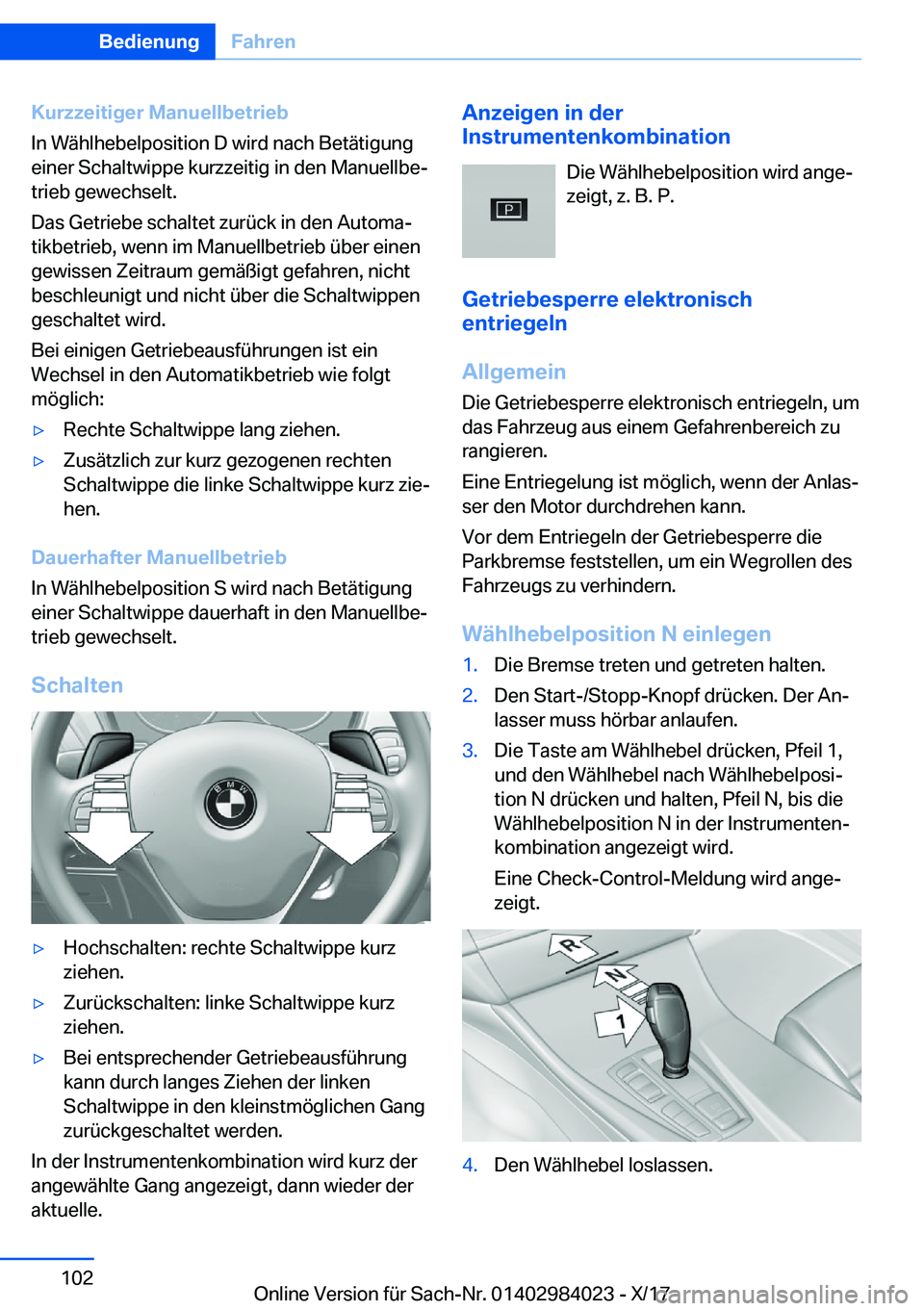 BMW 3 SERIES 2018  Betriebsanleitungen (in German) �K�u�r�z�z�e�i�t�i�g�e�r��M�a�n�u�e�l�l�b�e�t�r�i�e�b
�I�n� �W�