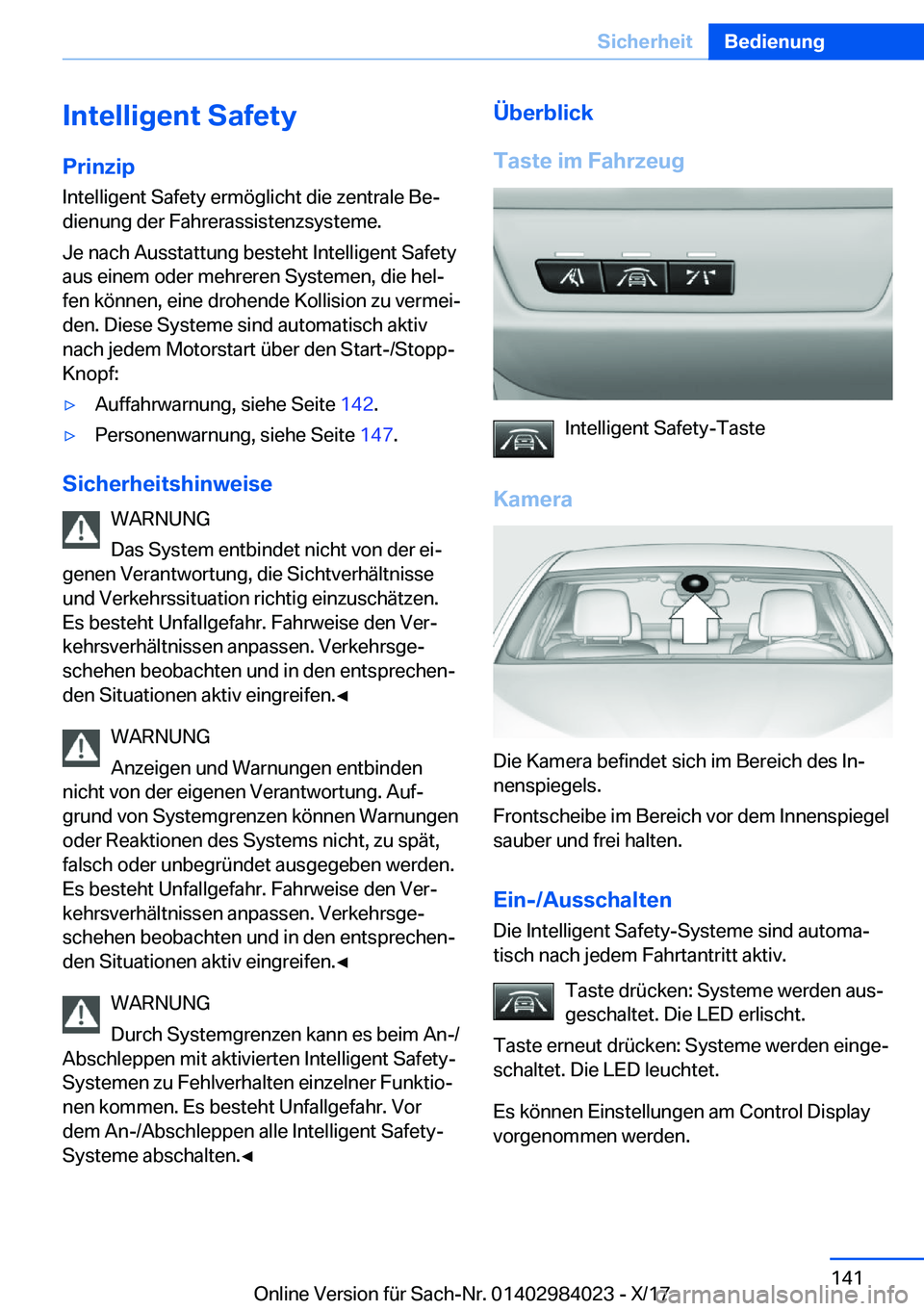 BMW 3 SERIES 2018  Betriebsanleitungen (in German) �I�n�t�e�l�l�i�g�e�n�t��S�a�f�e�t�y�P�r�i�n�z�i�p
�I�n�t�e�l�l�i�g�e�n�t� �S�a�f�e�t�y� �e�r�m�