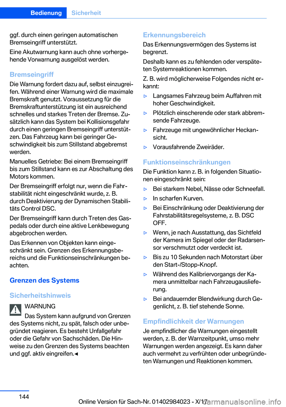 BMW 3 SERIES 2018  Betriebsanleitungen (in German) �g�g�f�.� �d�u�r�c�h� �e�i�n�e�n� �g�e�r�i�n�g�e�n� �a�u�t�o�m�a�t�i�s�c�h�e�n
�B�r�e�m�s�e�i�n�g�r�i�f�f� �u�n�t�e�r�s�t�