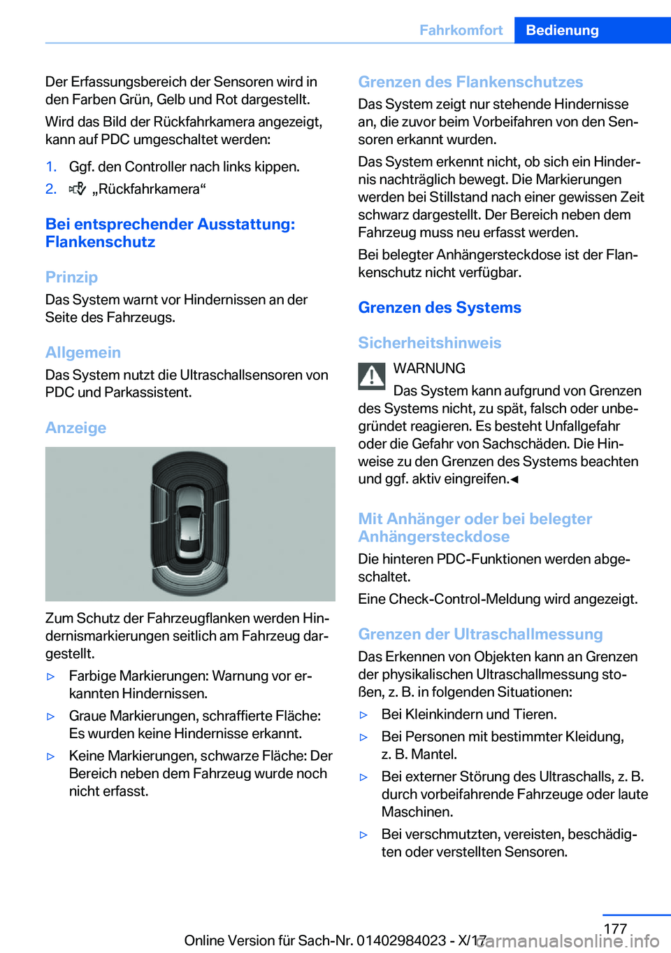 BMW 3 SERIES 2018  Betriebsanleitungen (in German) �D�e�r� �E�r�f�a�s�s�u�n�g�s�b�e�r�e�i�c�h� �d�e�r� �S�e�n�s�o�r�e�n� �w�i�r�d� �i�n
�d�e�n� �F�a�r�b�e�n� �G�r�