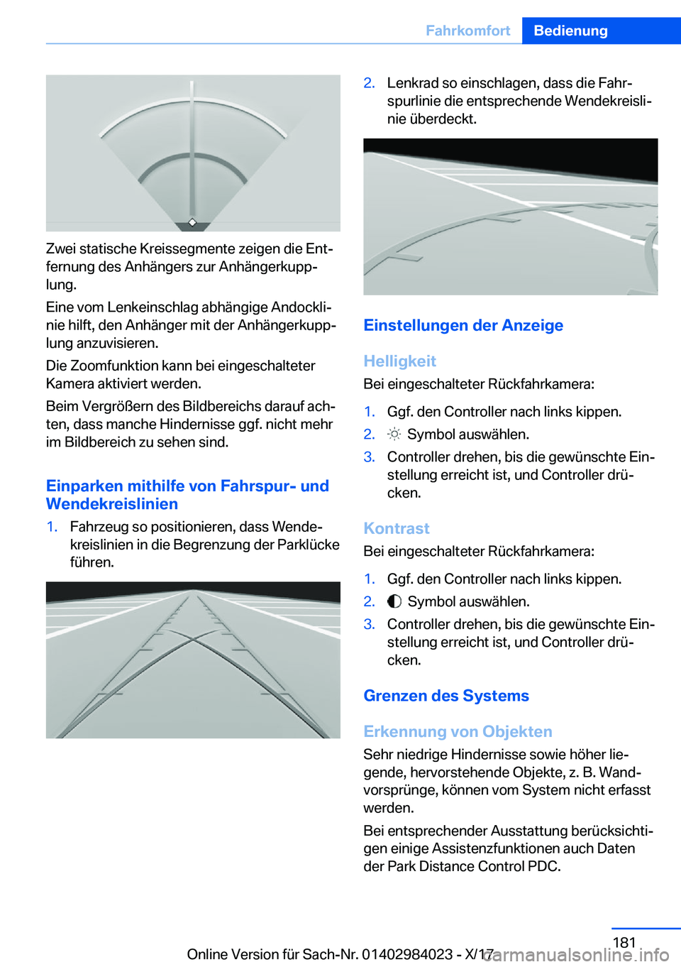 BMW 3 SERIES 2018  Betriebsanleitungen (in German) �Z�w�e�i� �s�t�a�t�i�s�c�h�e� �K�r�e�i�s�s�e�g�m�e�n�t�e� �z�e�i�g�e�n� �d�i�e� �E�n�tj
�f�e�r�n�u�n�g� �d�e�s� �A�n�h�