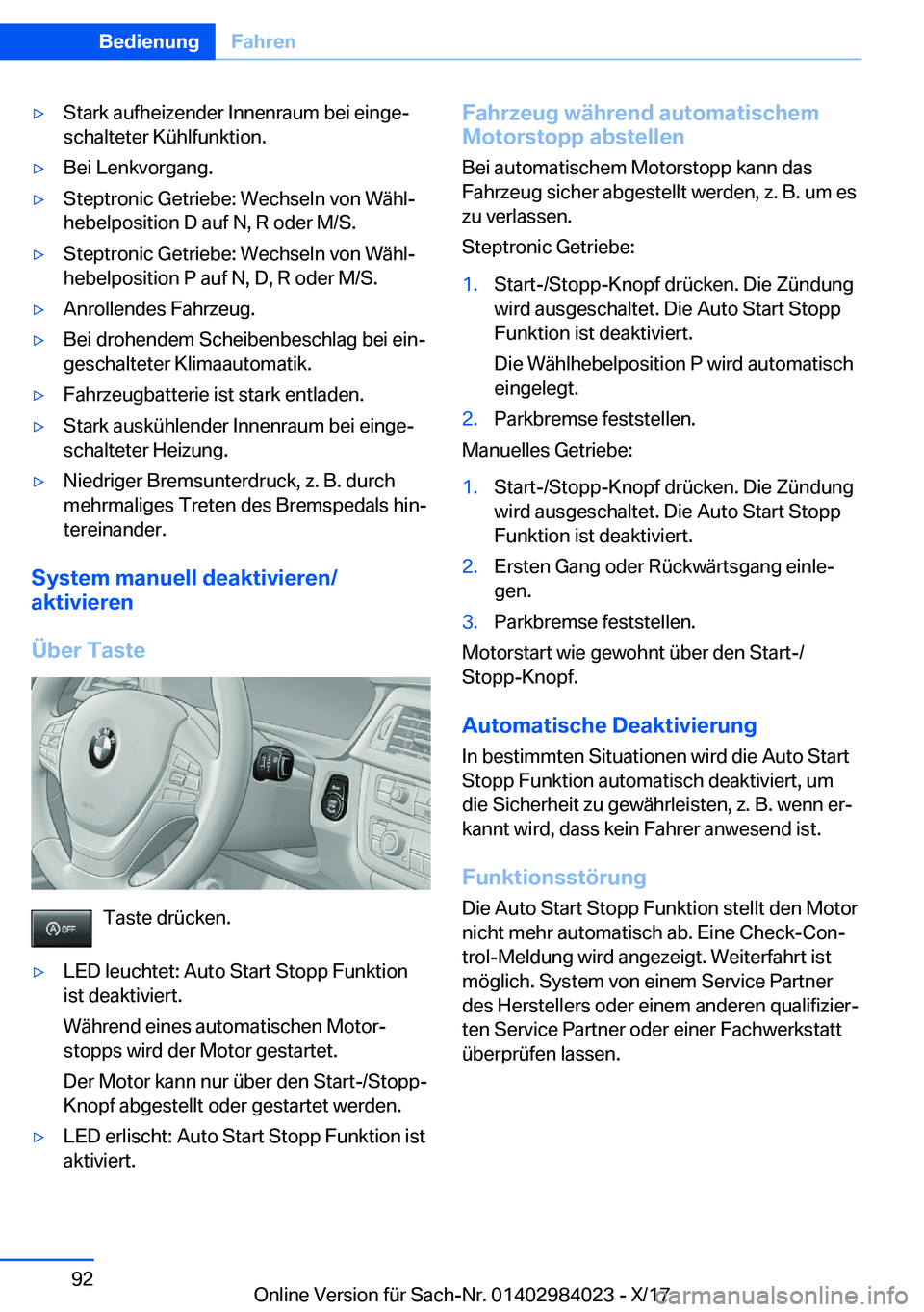 BMW 3 SERIES 2018  Betriebsanleitungen (in German) y�S�t�a�r�k� �a�u�f�h�e�i�z�e�n�d�e�r� �I�n�n�e�n�r�a�u�m� �b�e�i� �e�i�n�g�ej�s�c�h�a�l�t�e�t�e�r� �K�