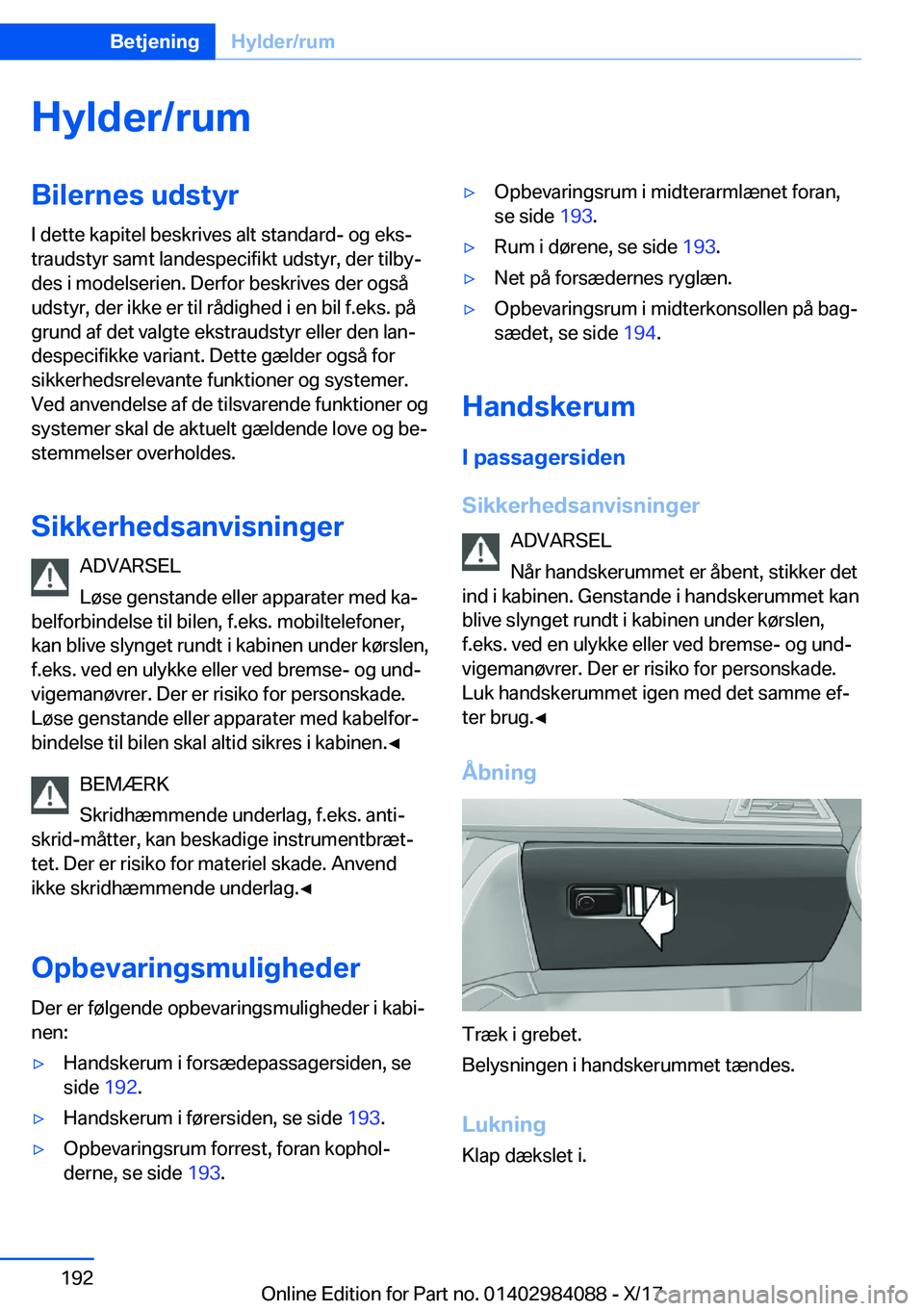 BMW 3 SERIES 2018  InstruktionsbØger (in Danish) �H�y�l�d�e�r�/�r�u�m�B�i�l�e�r�n�e�s��u�d�s�t�y�r�I� �d�e�t�t�e� �k�a�p�i�t�e�l� �b�e�s�k�r�i�v�e�s� �a�l�t� �s�t�a�n�d�a�r�d�-� �o�g� �e�k�sj
�t�r�a�u�d�s�t�y�r� �s�a�m�t� �l�a�n�d�e�s�p�e�c�i�f�i�